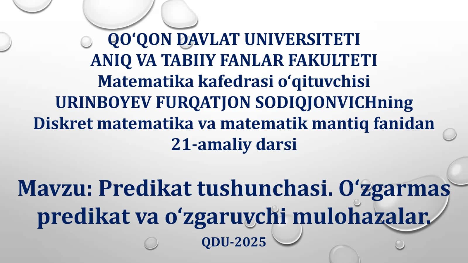 Predikat tushunchasi. O‘zgarmas predikat va o‘zgaruvchi mulohazalar