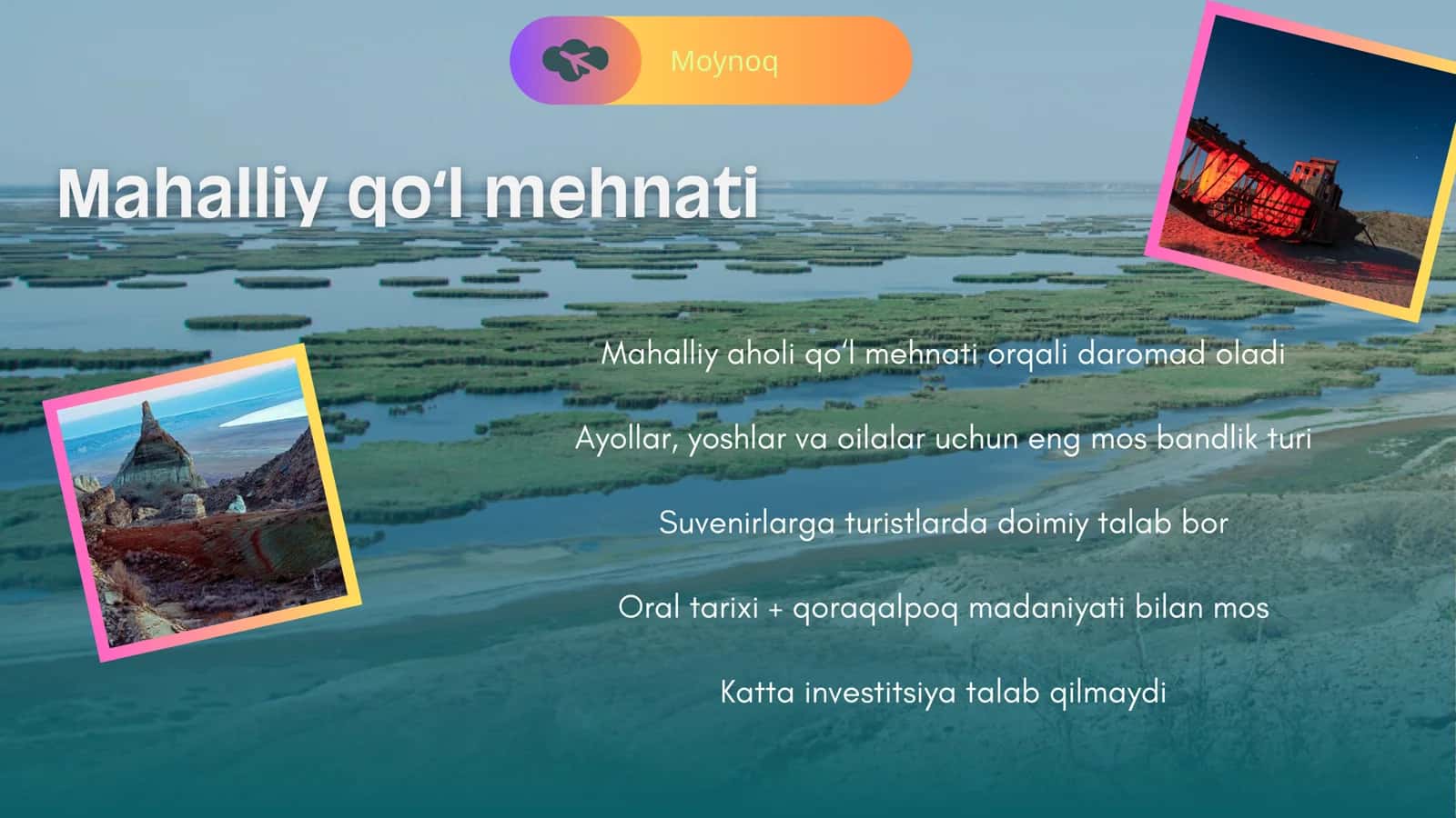Turizm: Moʻynoqda qoʻl mehnati 1