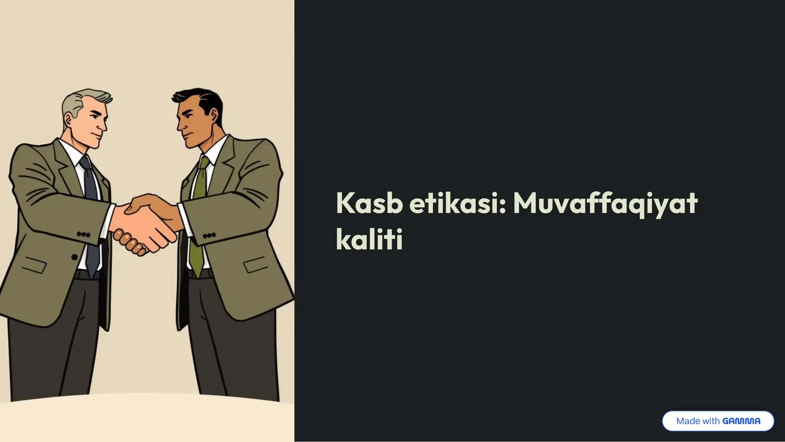 Kasb etikasi: Muvaffaqiyat kaliti