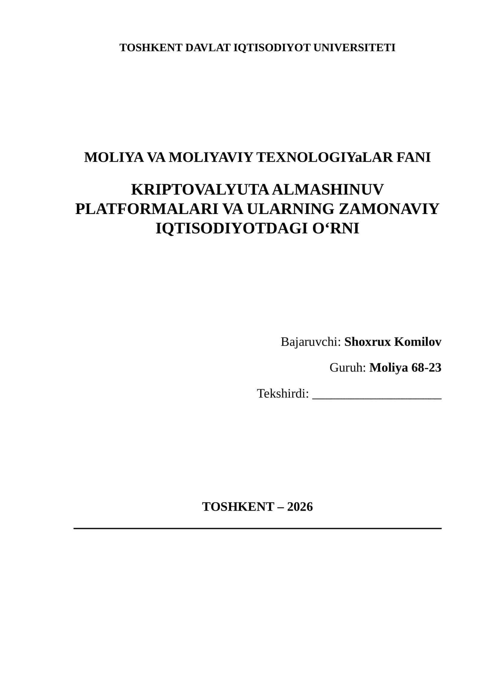 Kriptovalyuta Almashinuvi Platformalari va Ularning Zamonaviy Iqtisodiyotdagi O‘rni