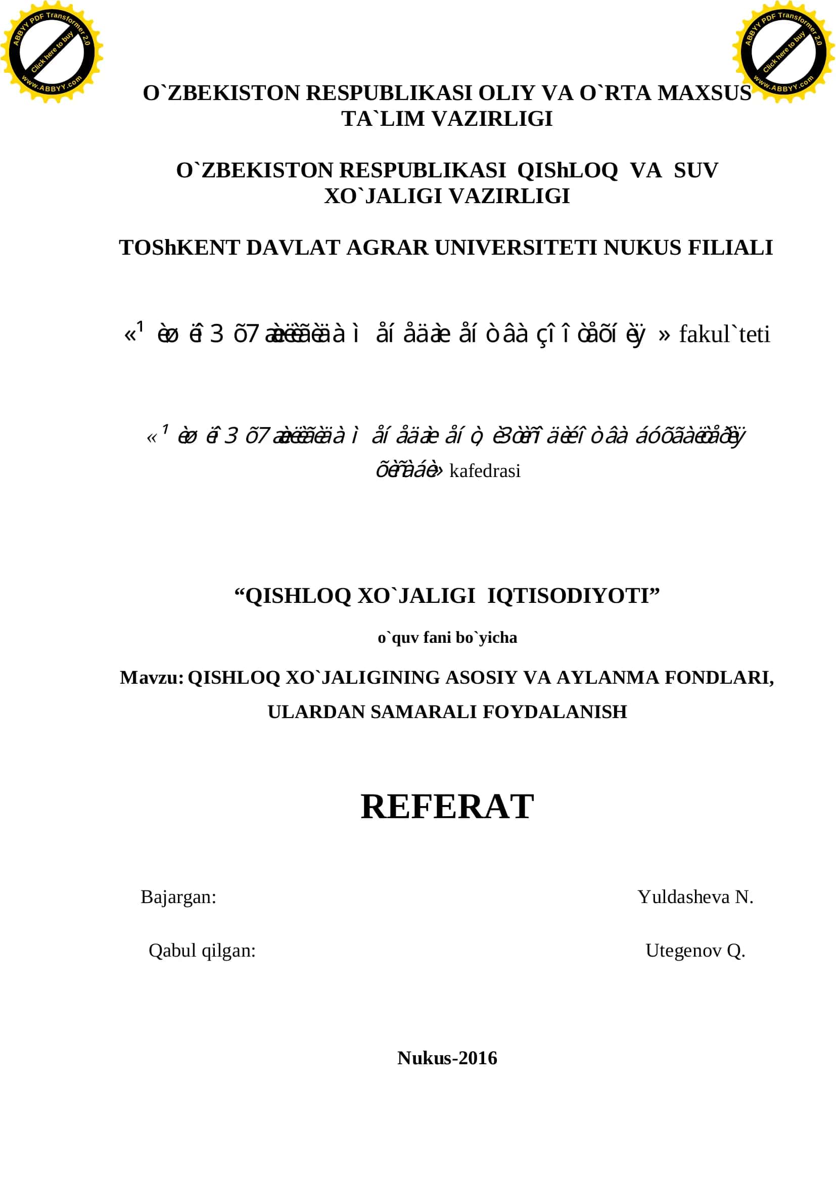 QISHLOQ XO`JALIGIDAGI (JORIY VA O`RTACHA) XARAJATLAR, ULARNI KAMAYTIRISH YO`LLARI