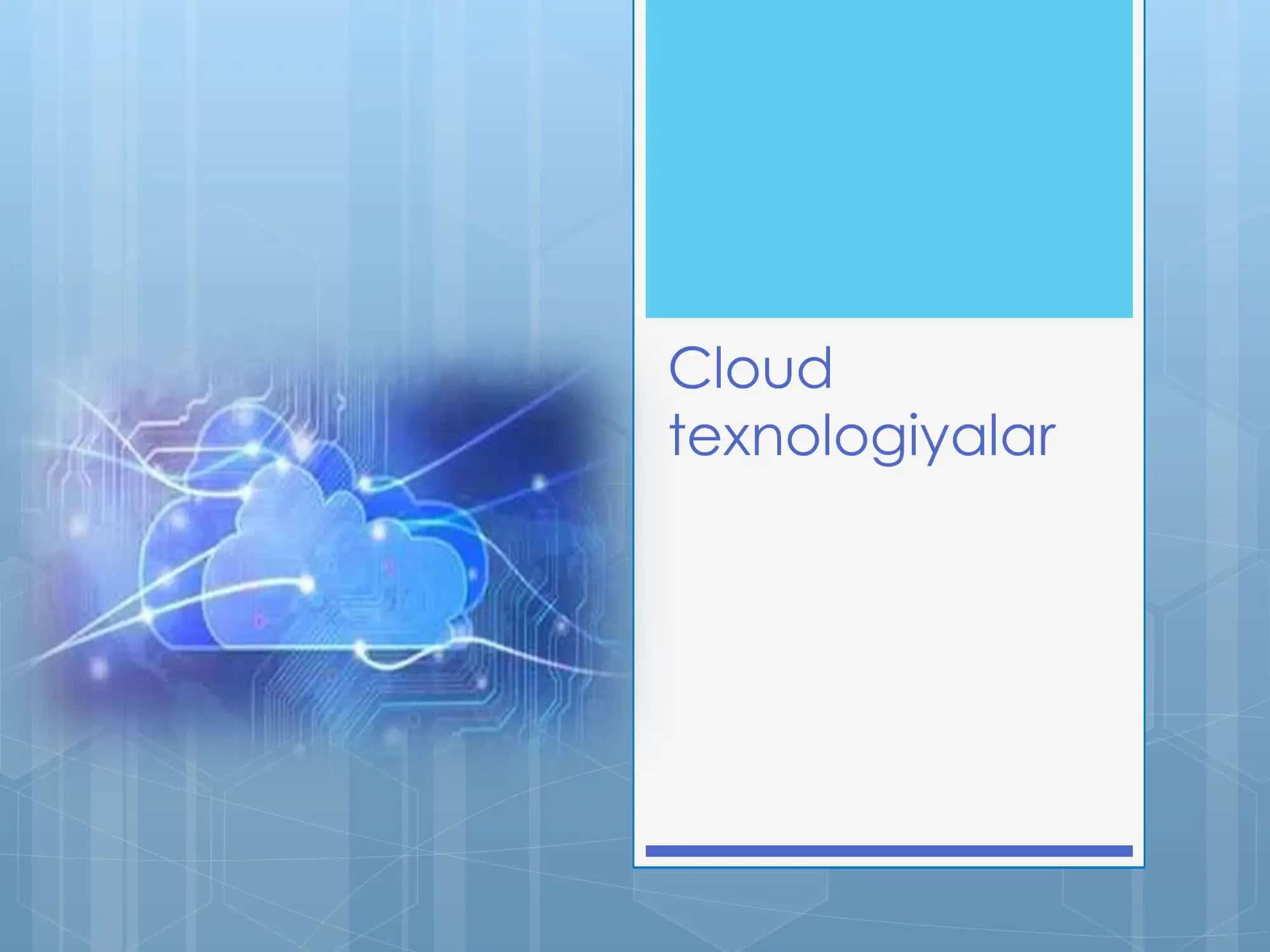 Cloud texnologiyalar
