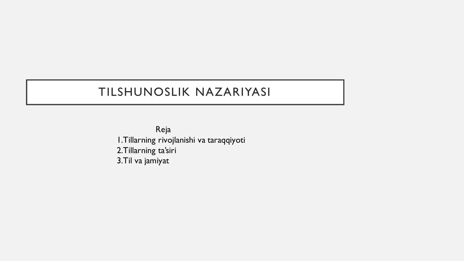 TILSHUNOSLIK NAZARIYASI