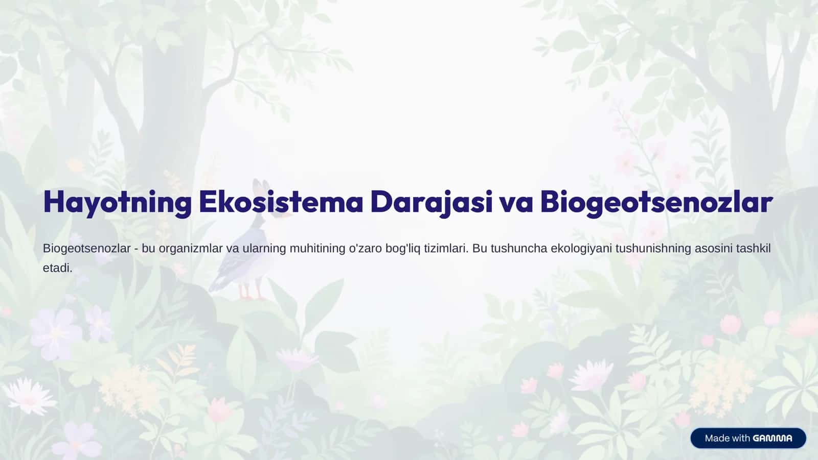 Hayotning Ekosistema Darajasi va Biogeotsenozlar