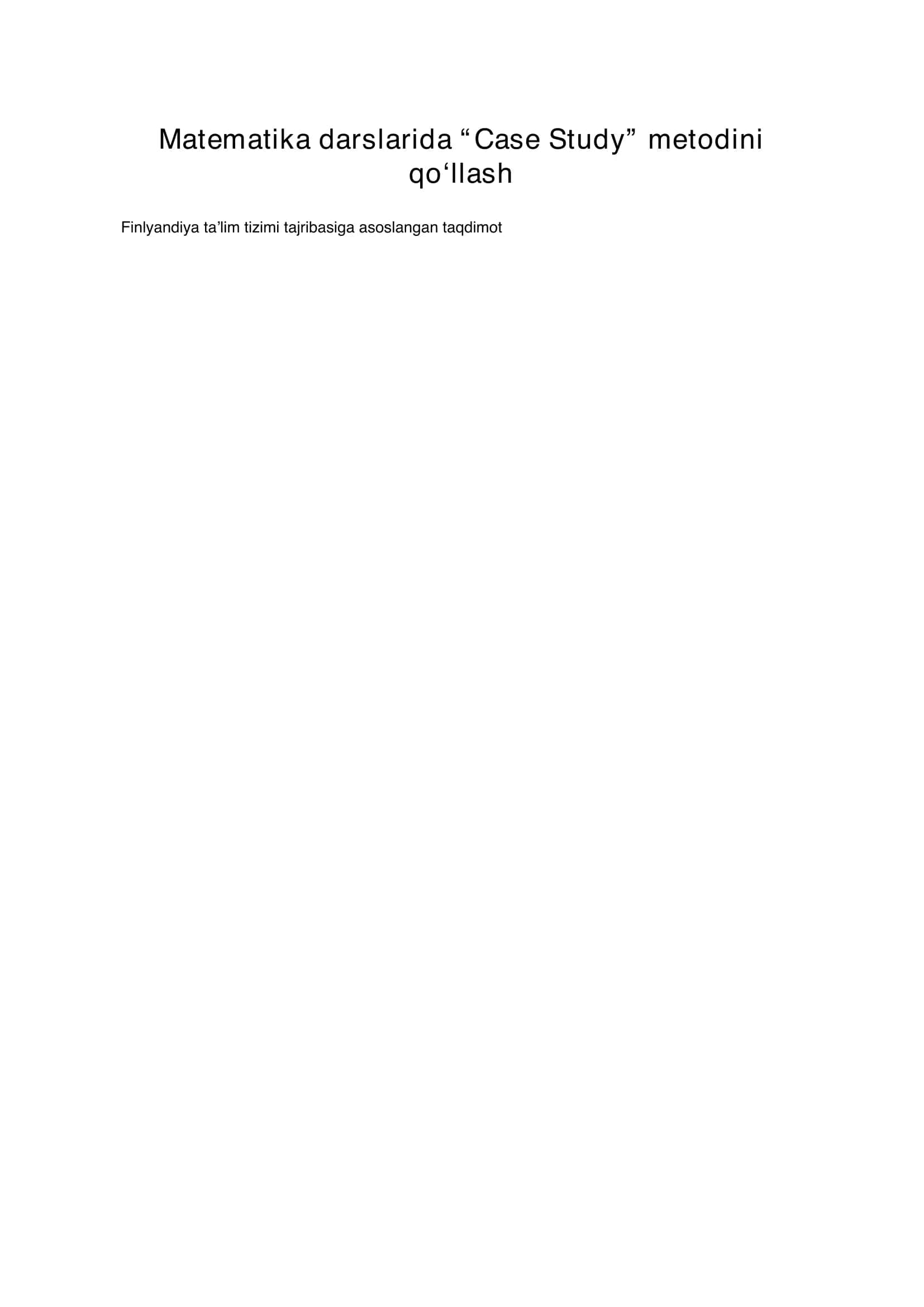 Matematika darslarida “Case Study” metodini qo‘llash