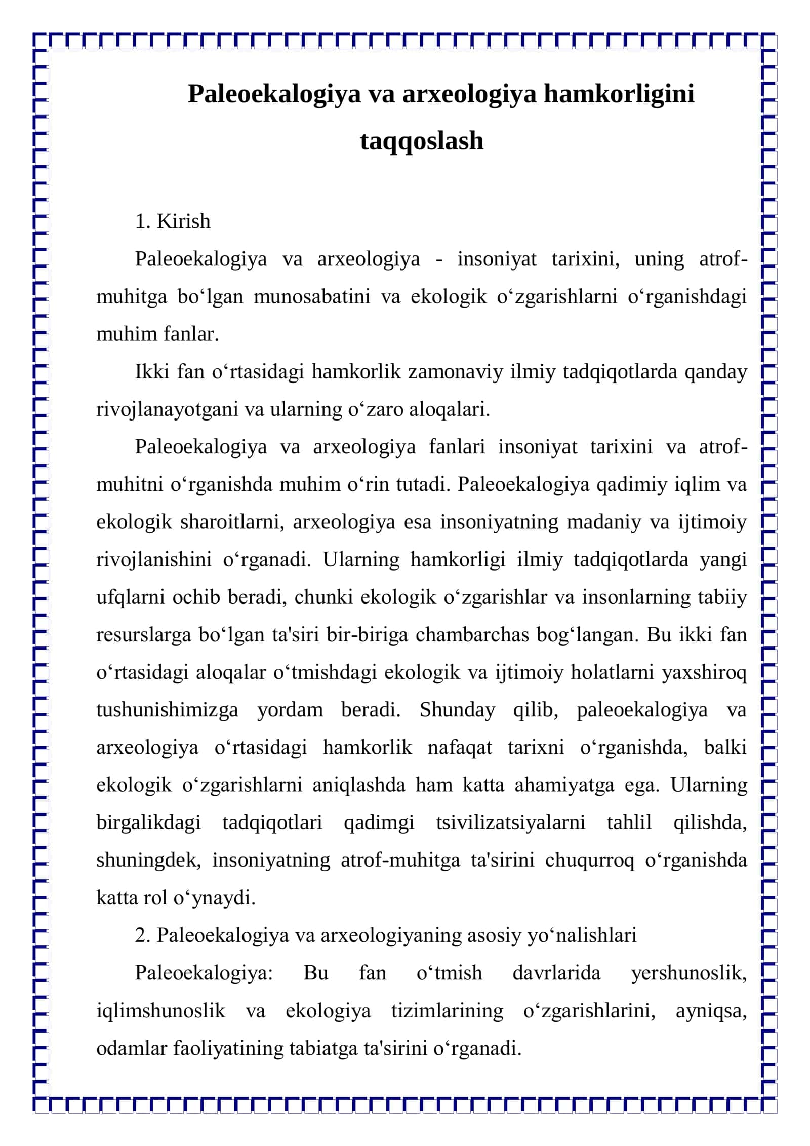 Paleoekalogiya va arxeologiya hamkorligini taqqoslash