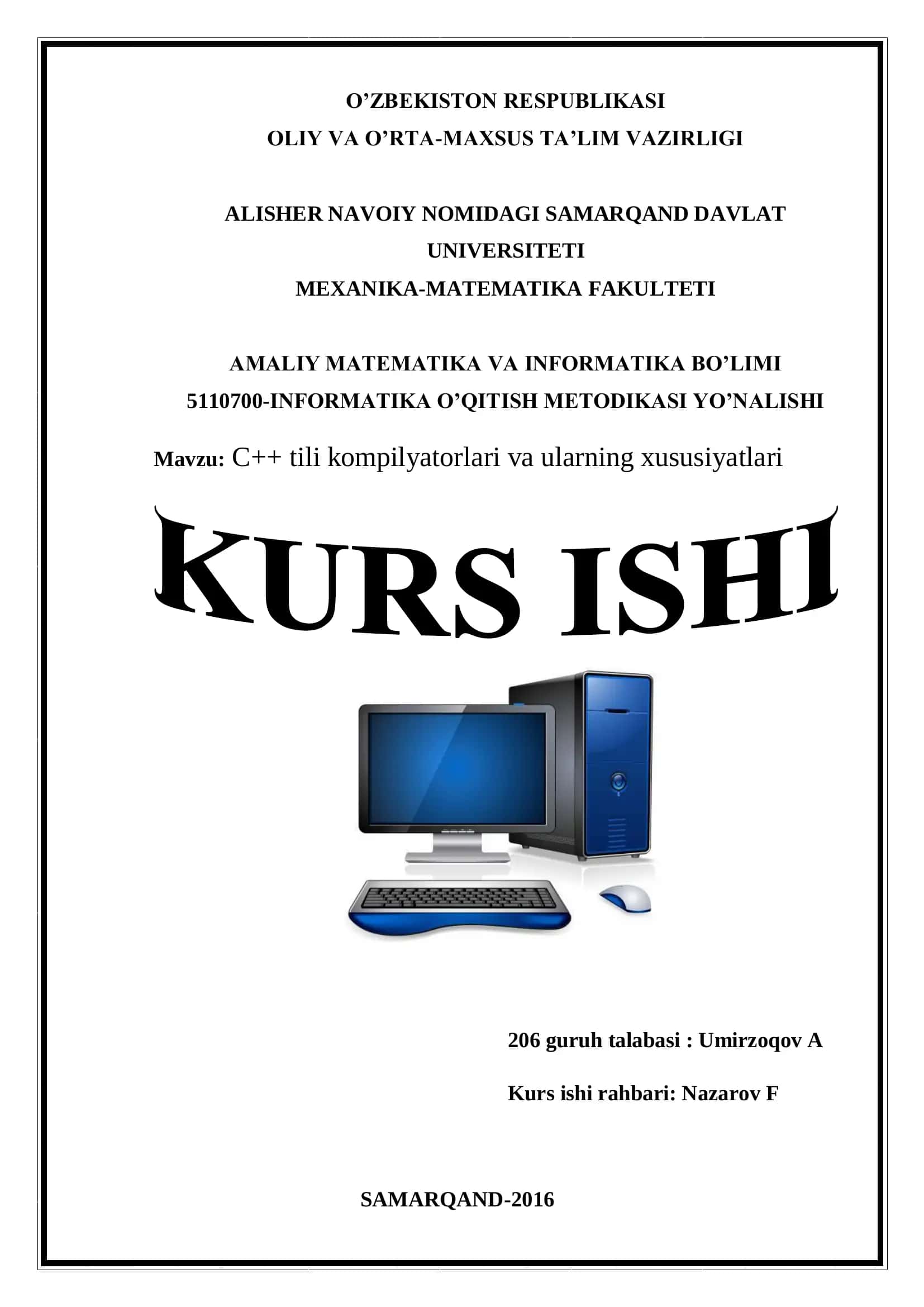 C++ tili kompilyatorlari va ularning xususiyatlari
