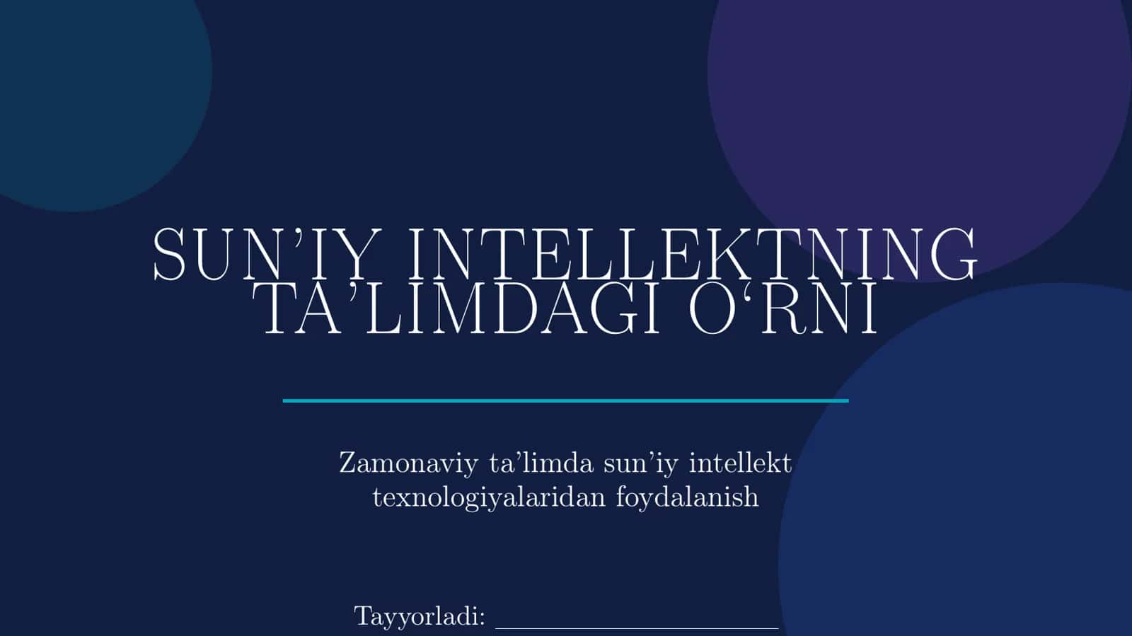 Sun’iy Intellektning Ta’limdagi O‘rni
