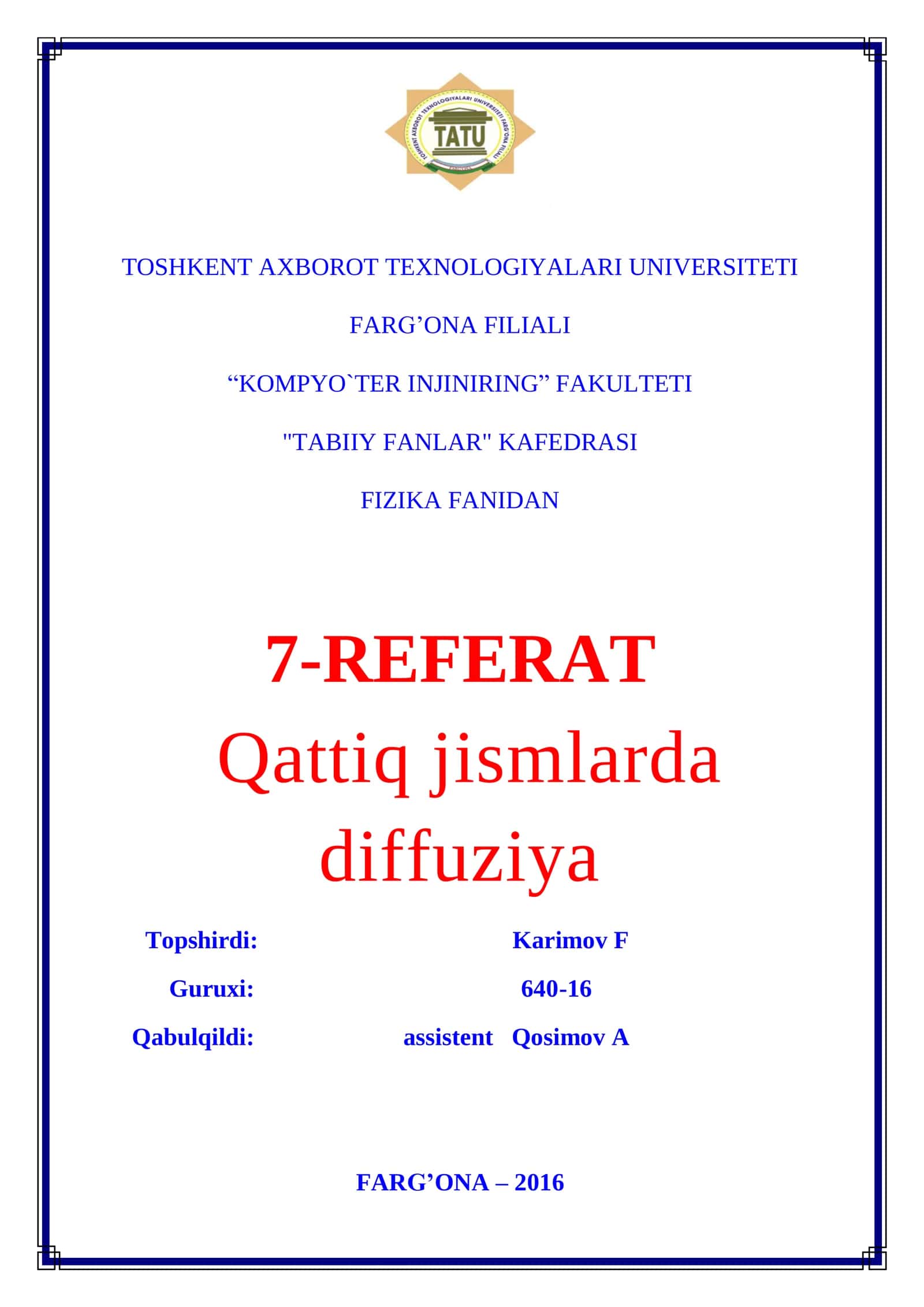 Qattiq jismlarda diffuziya mavzusida tayyor sifatli refarat