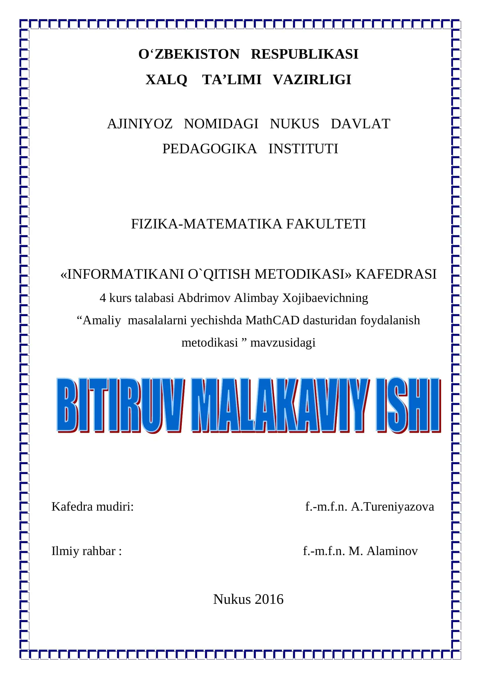 "Amaliy masalalarni yechishda MathCAD dasturidan foydalanish metodikasi"