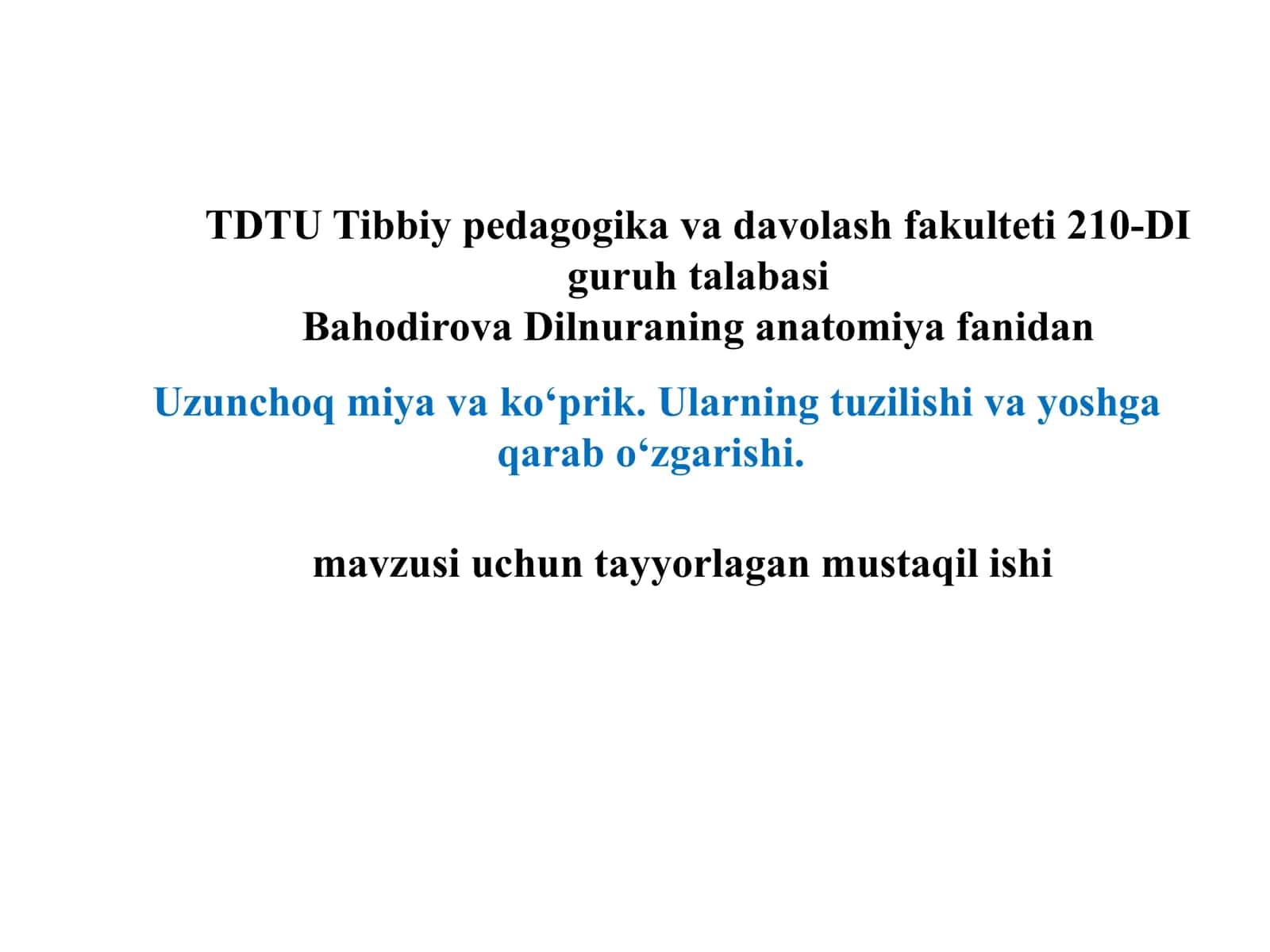 Uzunchoq miya va ko‘prik