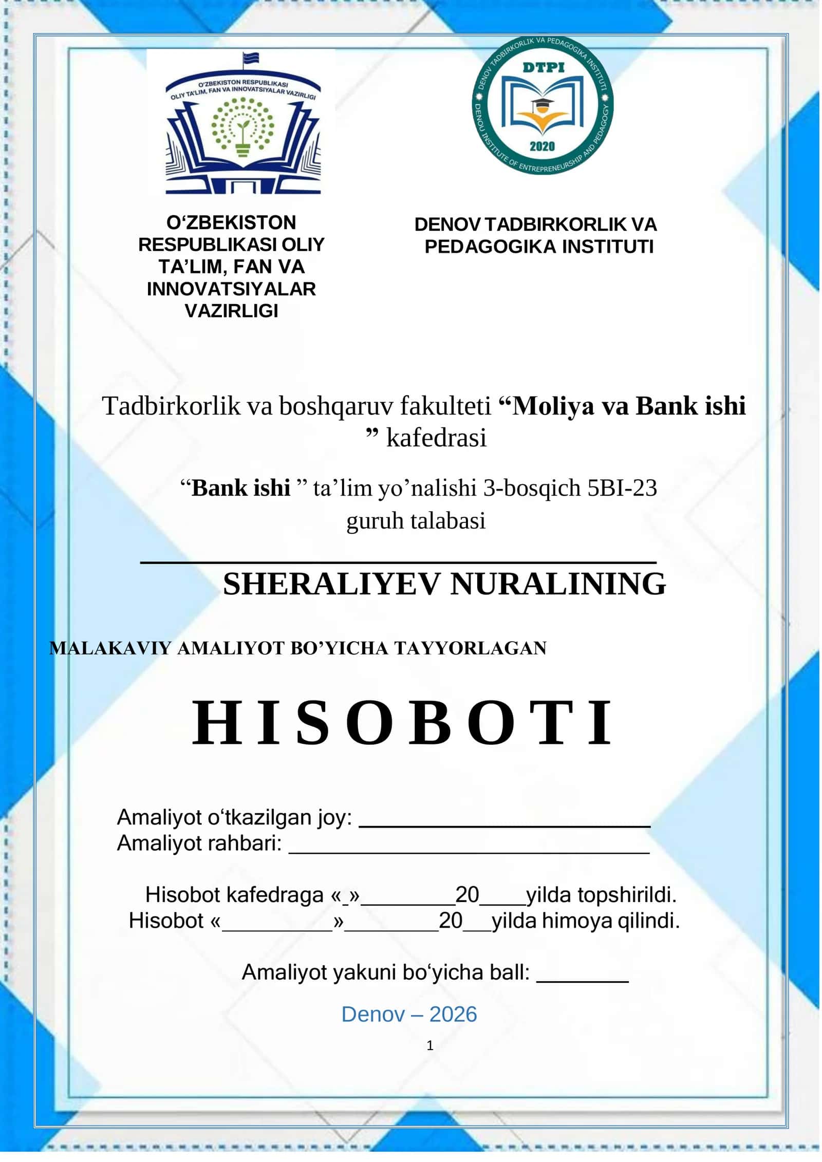 “O'zmilliybank AJ” haqida umumiy malumot va uning tashkil etilishi VA DENOV FILIALI HAQIDA