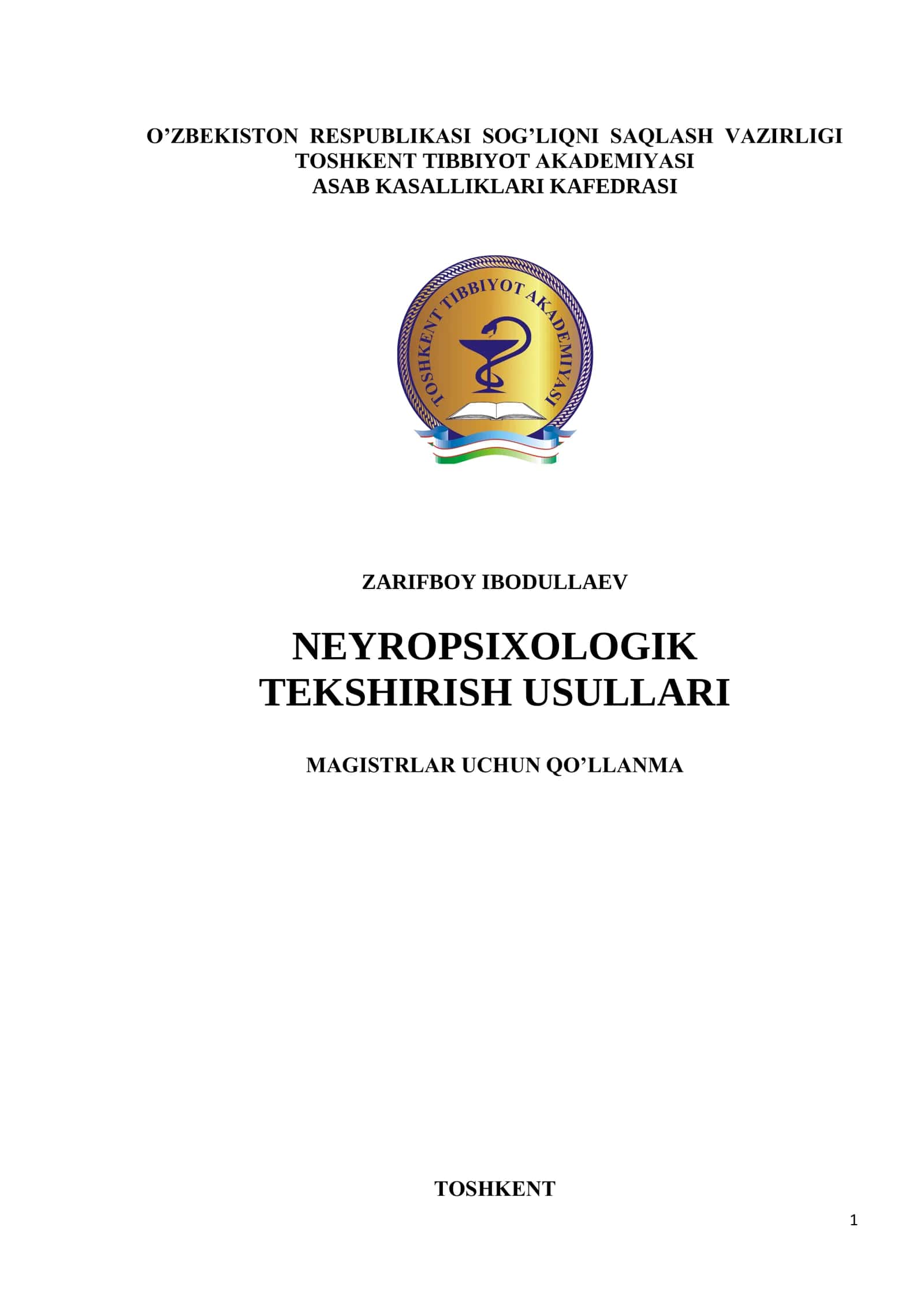 NEYROPSIXOLOGIK TEKSHIRISH USULLARI MAGISTRLAR UCHUN QO’LLANMA