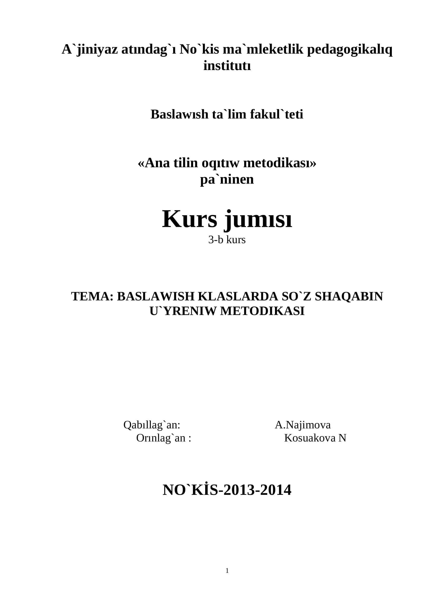 BASLAWISH KLASLARDA SO`Z SHAQABIN U`YRENIW METODIKASI