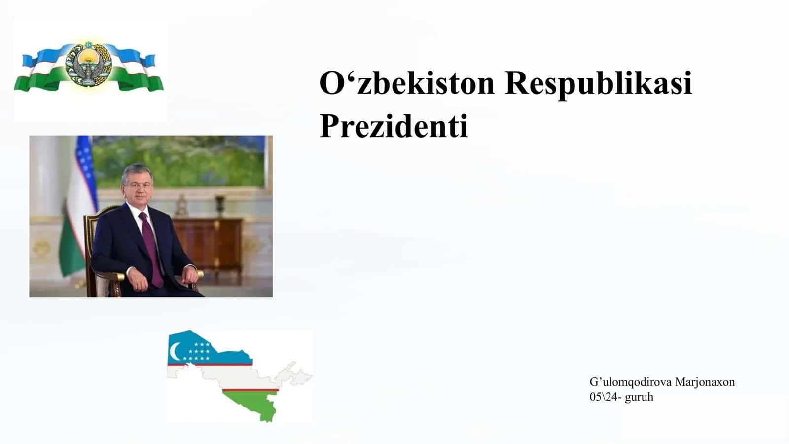 O‘zbekiston Respublikasi
Prezidenti