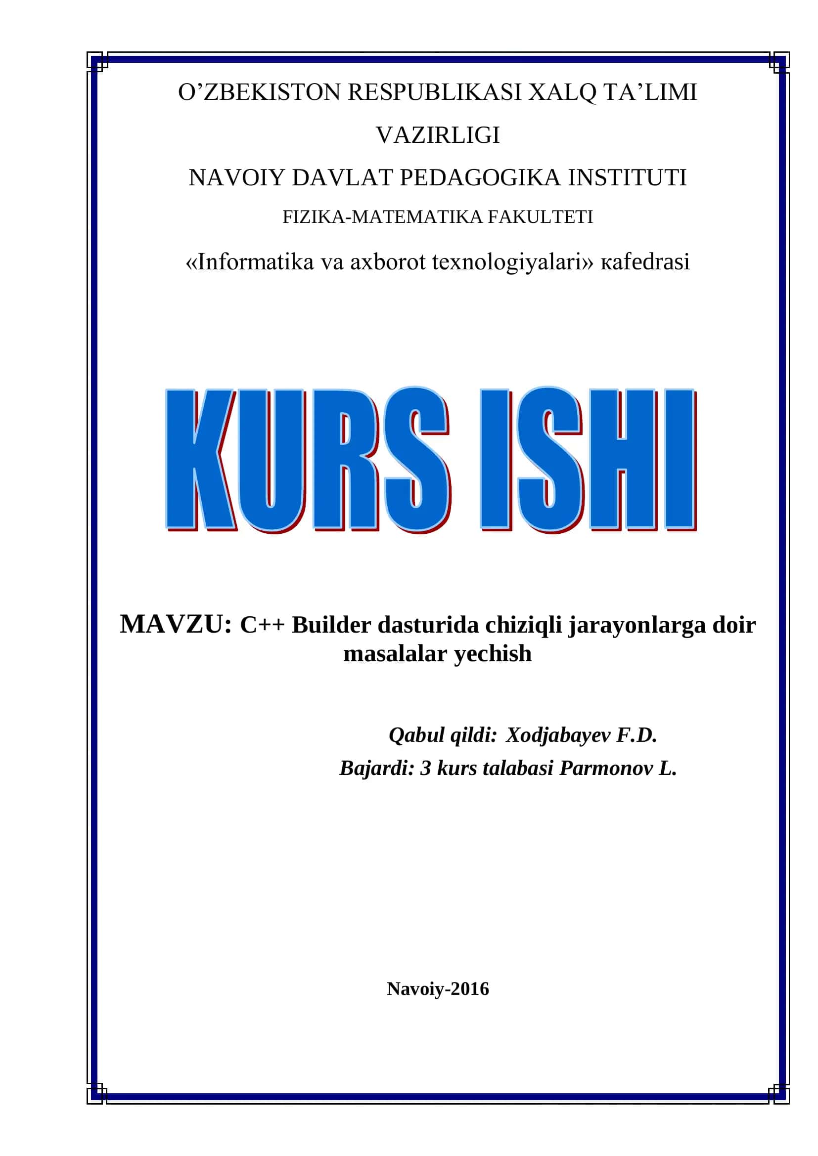 C++ Builder dasturida chiziqli jarayonlarga doir masalalar yechish