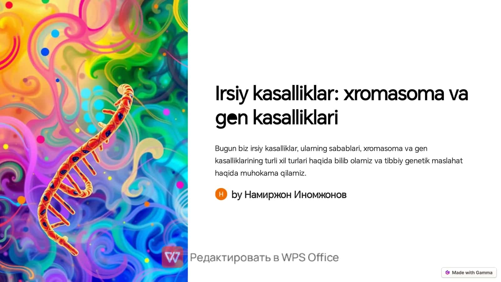 Irsiy kasalliklar: xromasoma va gen kasalliklari