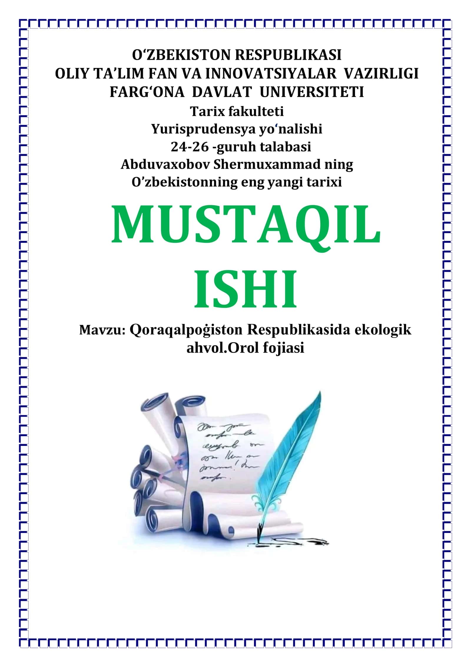 Qoraqalpoġiston Respublikasida ekologik ahvol. Orol fojiasi