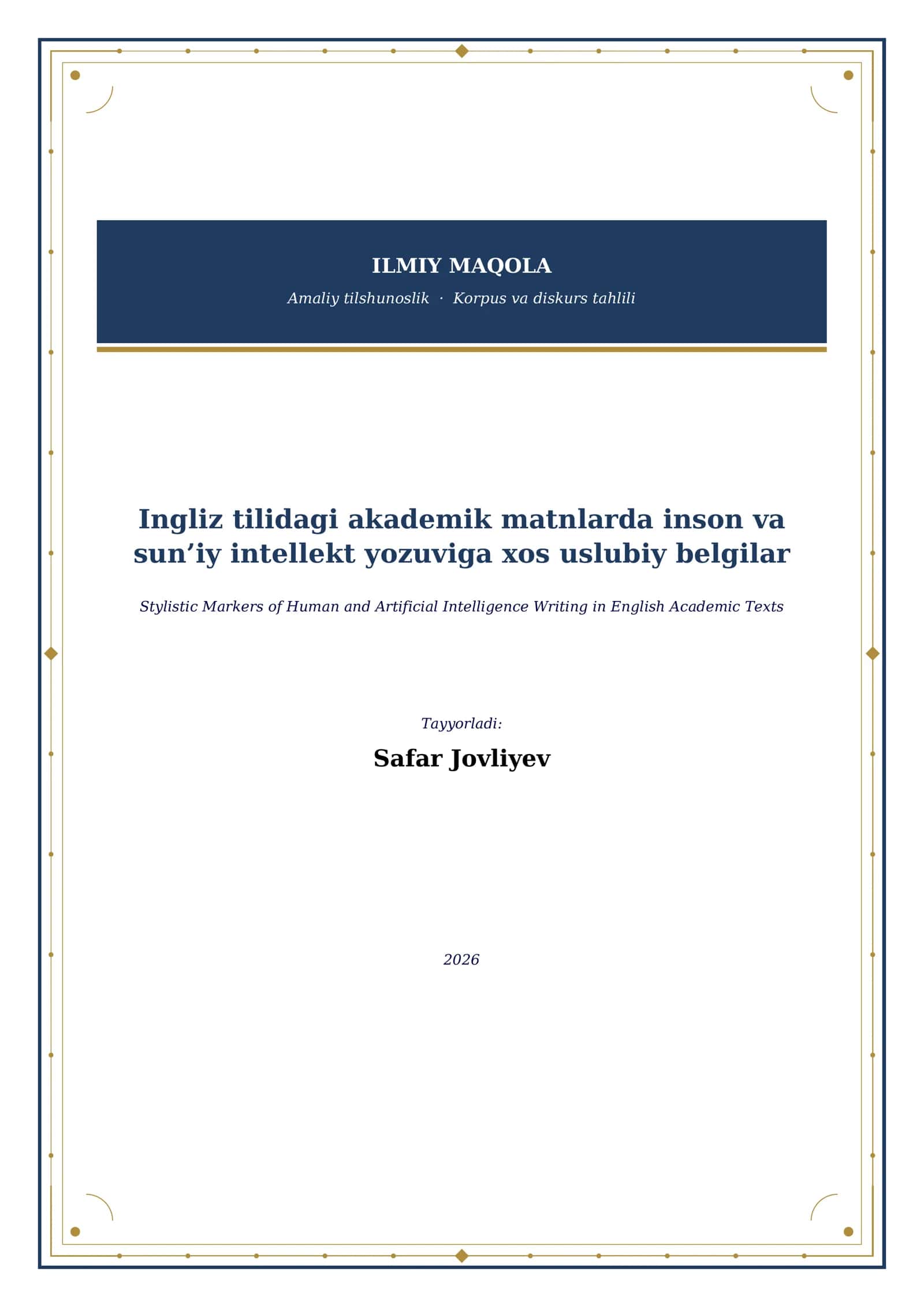 Ingliz tilidagi akademik matnlarda inson va sun’iy intellekt yozuviga xos uslubiy belgilar