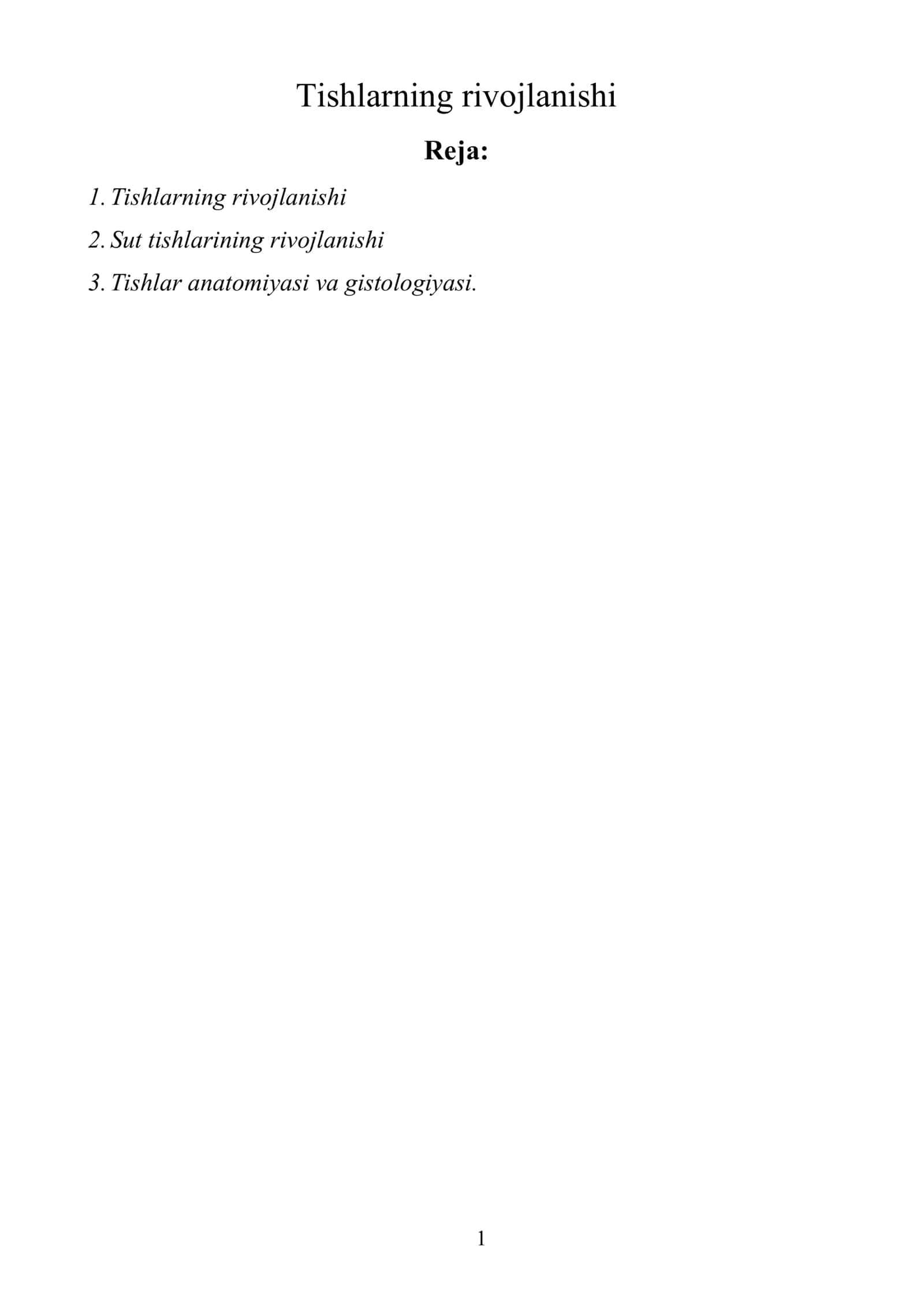 Tishlarning rivojlanishi