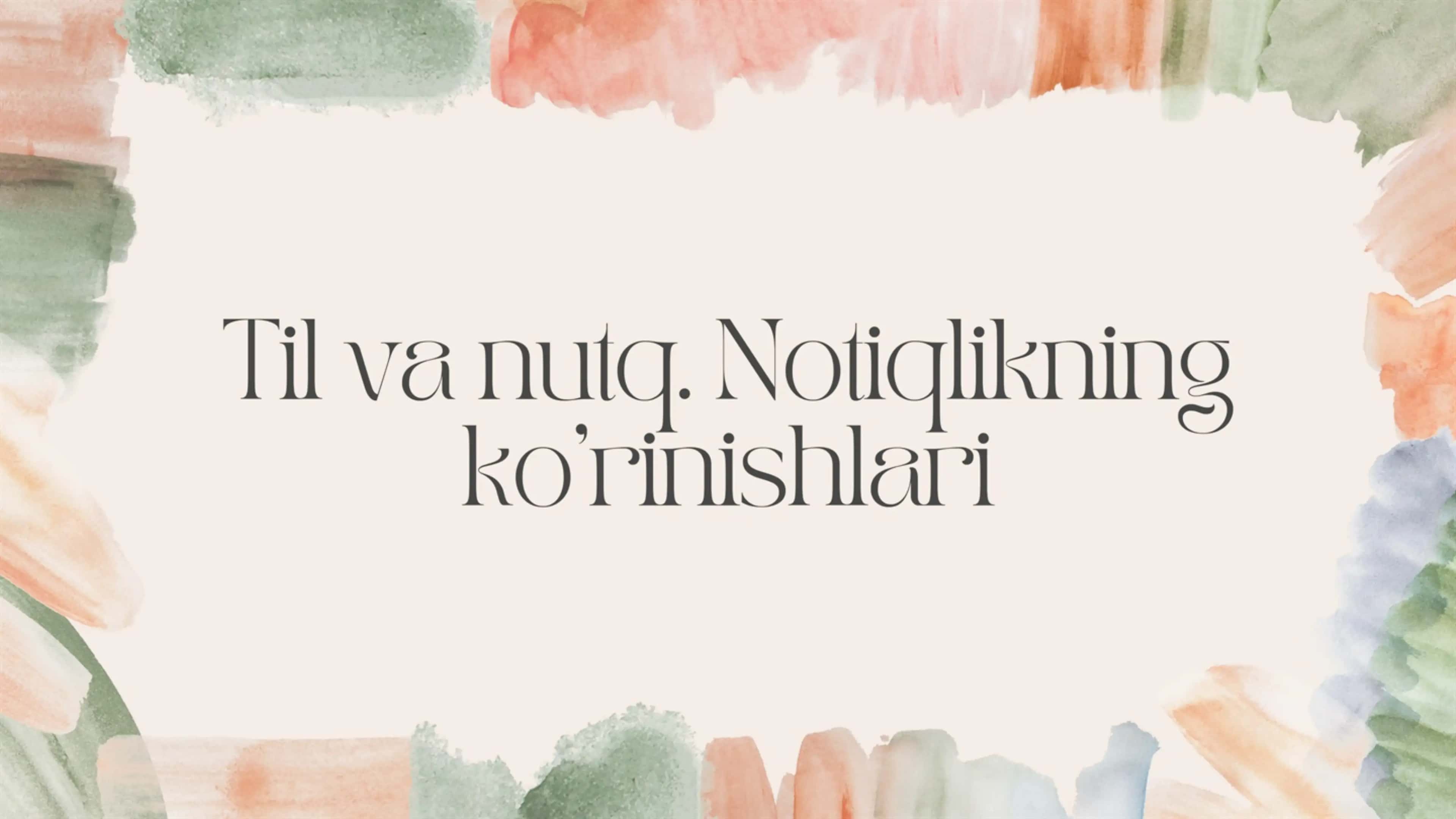 Til va nutq. Notiqlikning ko'rinishlari
