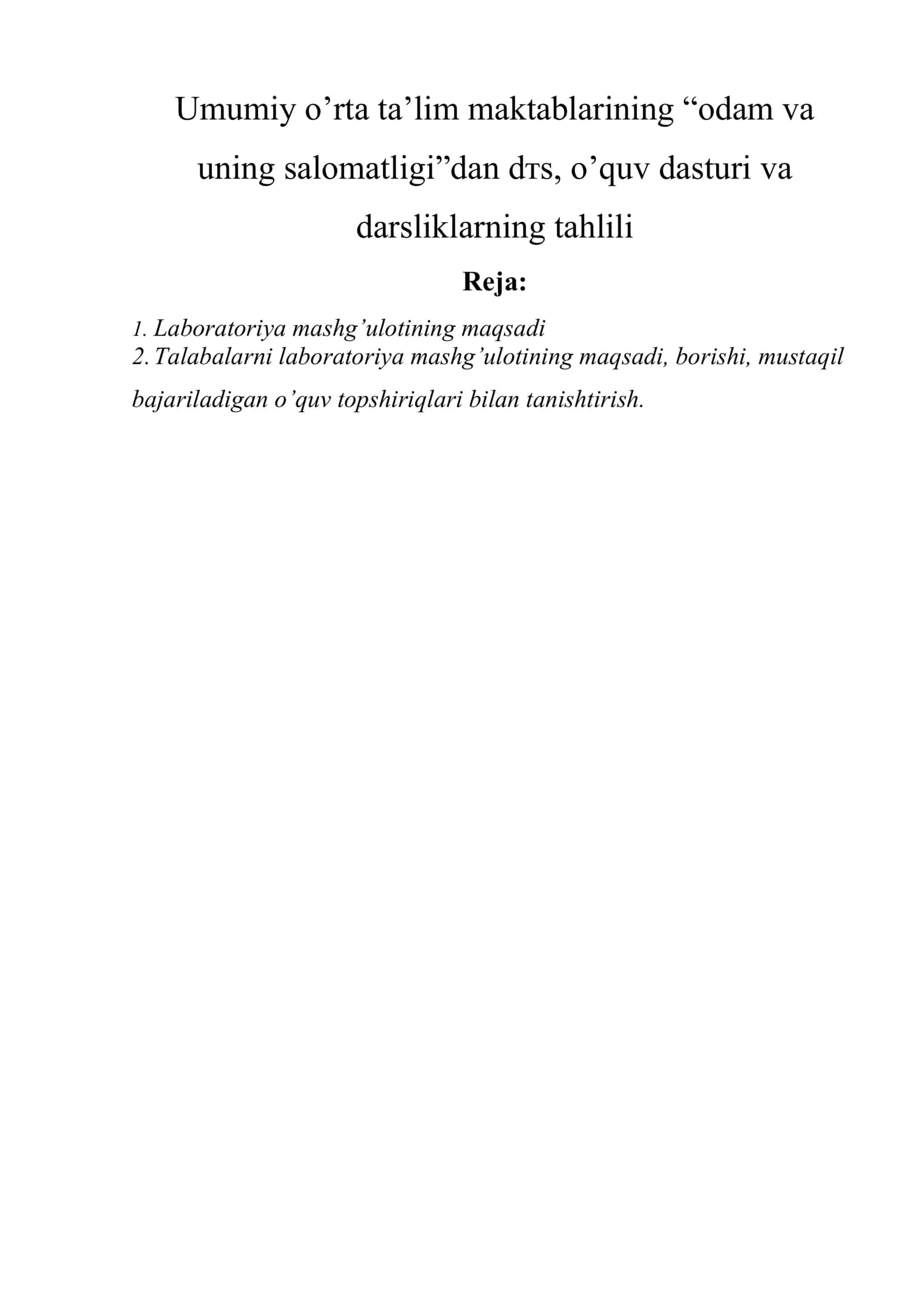 Umumiy o’rta ta’lim maktablarining “odam va uning salomatligi”dan dтs, o’quv dasturi va darsliklarning tahlili