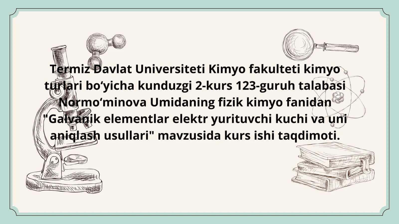 Galvanik elementlar elektr yurituvchi kuchi va uni aniqlash usullari