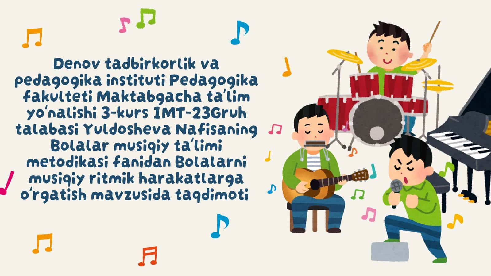 Bolalar musiqiy taʼlimi metodikasi