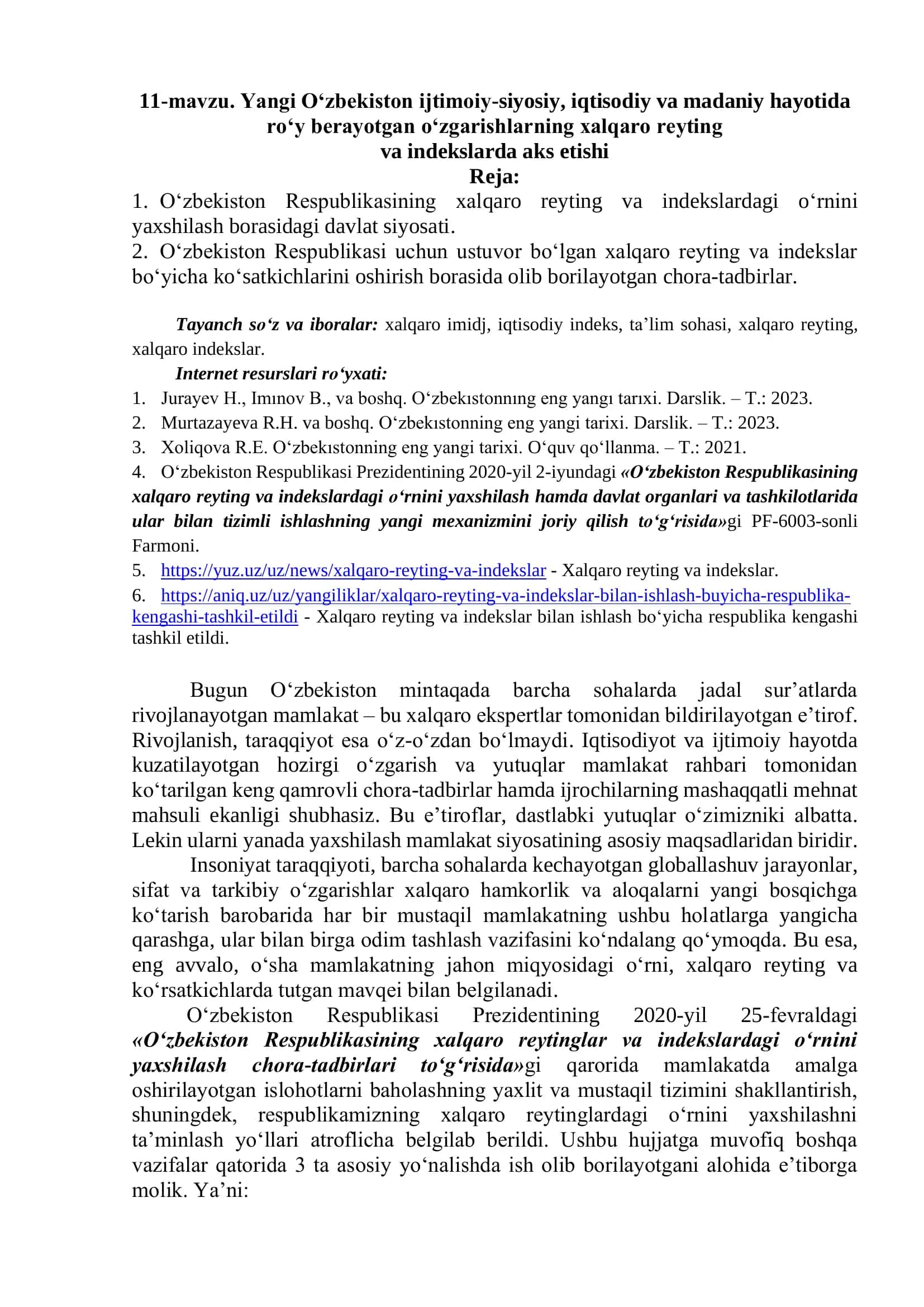 Yangi O‘zbekiston ijtimoiy-siyosiy, iqtisodiy va madaniy hayotida roʻy berayotgan oʻzgarishlarning xalqaro reyting va indekslarda aks etishi