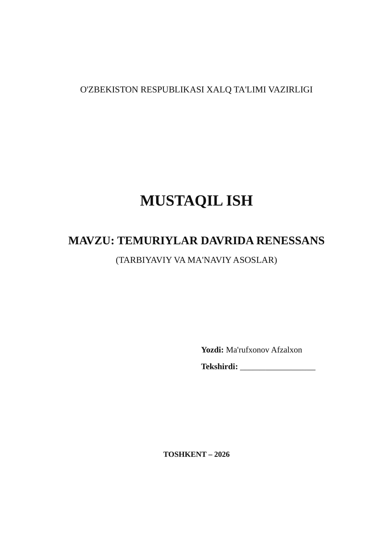 TEMURIYLAR DAVRIDA RENESSANS (TARBIYAVIY VA MA'NAVIY ASOSLAR)