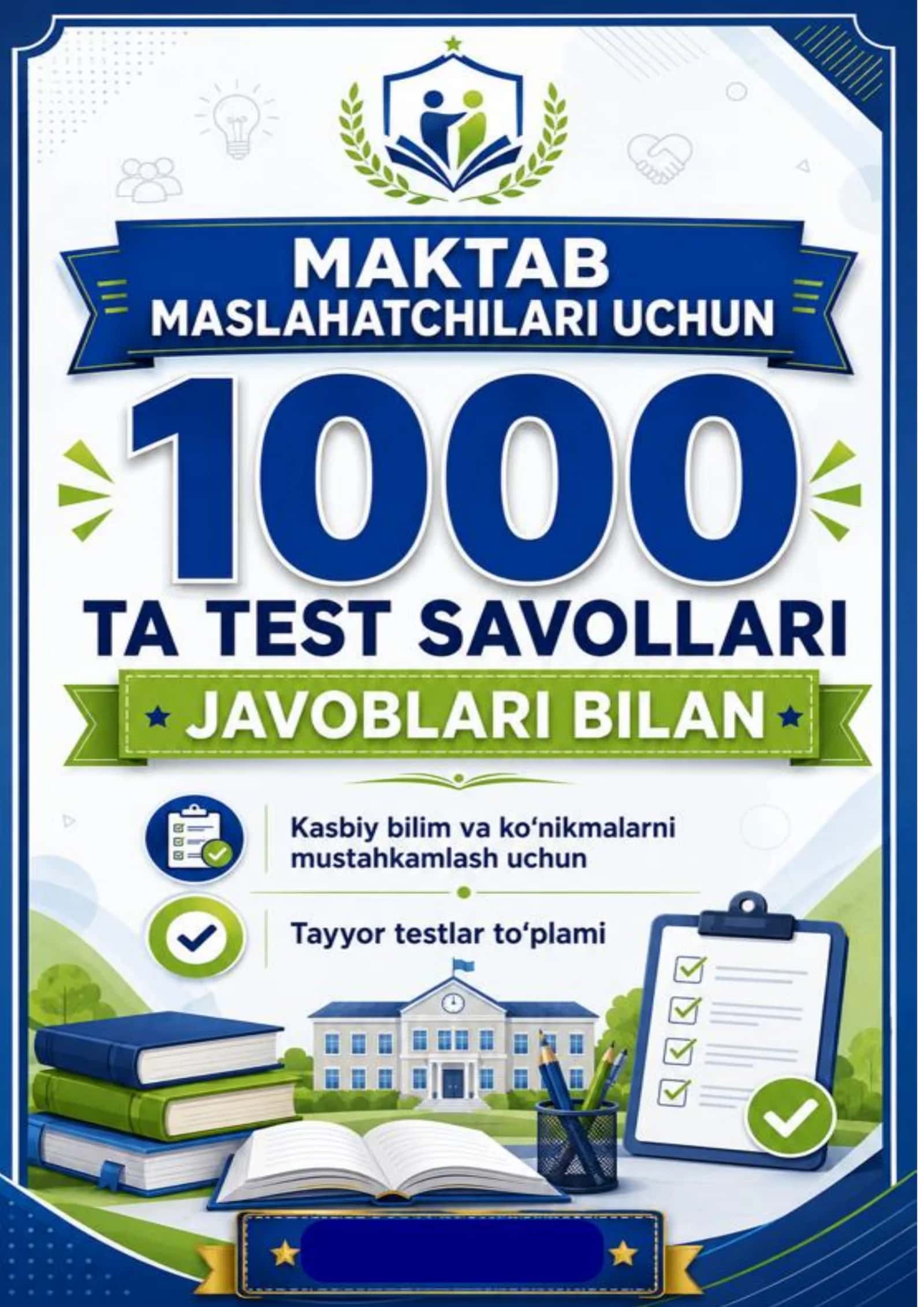 Maktab maslahatchilari uchun yangi testlar