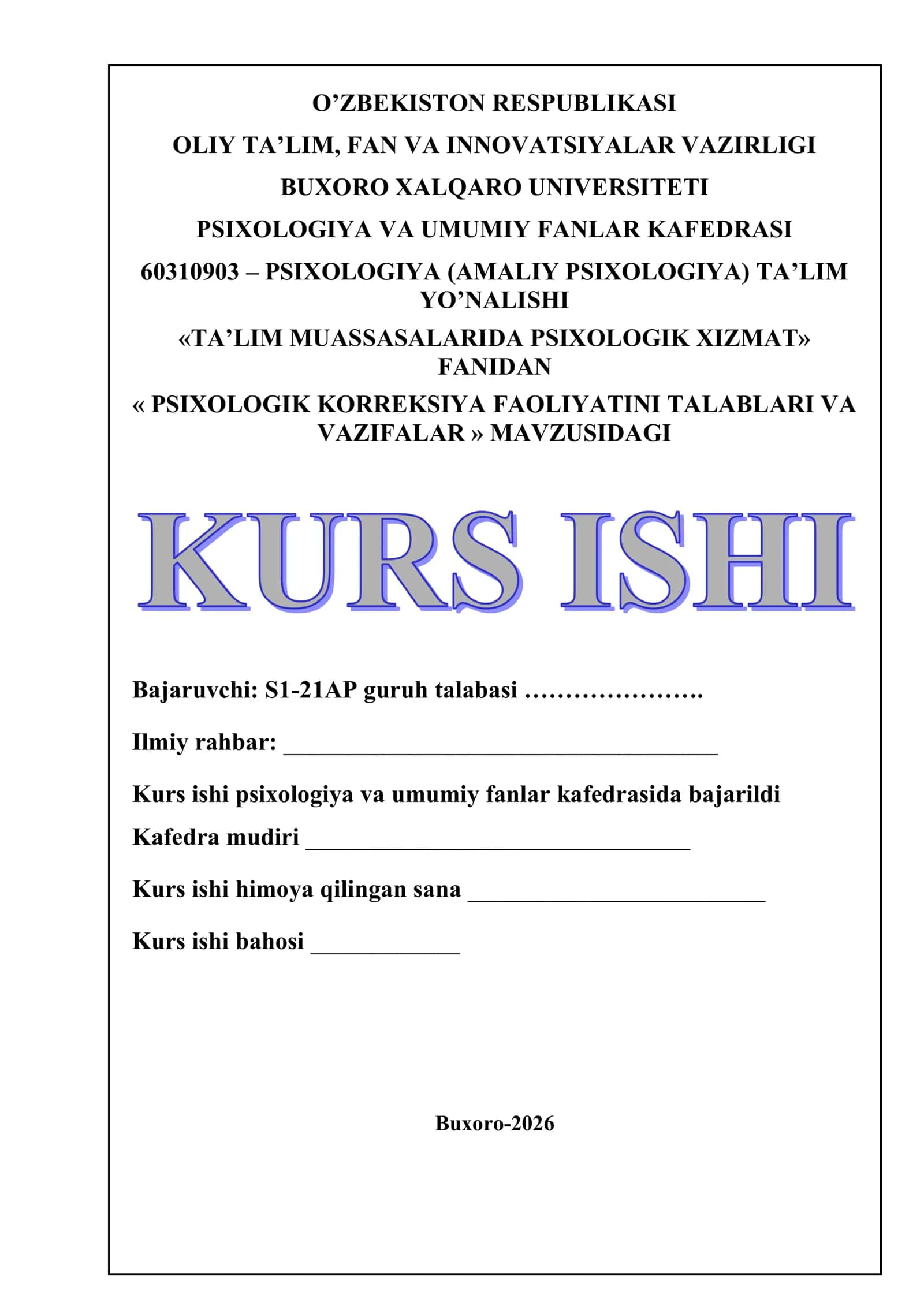 PSIXOLOGIK KORREKSIYA FAOLIYATINI TALABLARI VA VAZIFALAR
