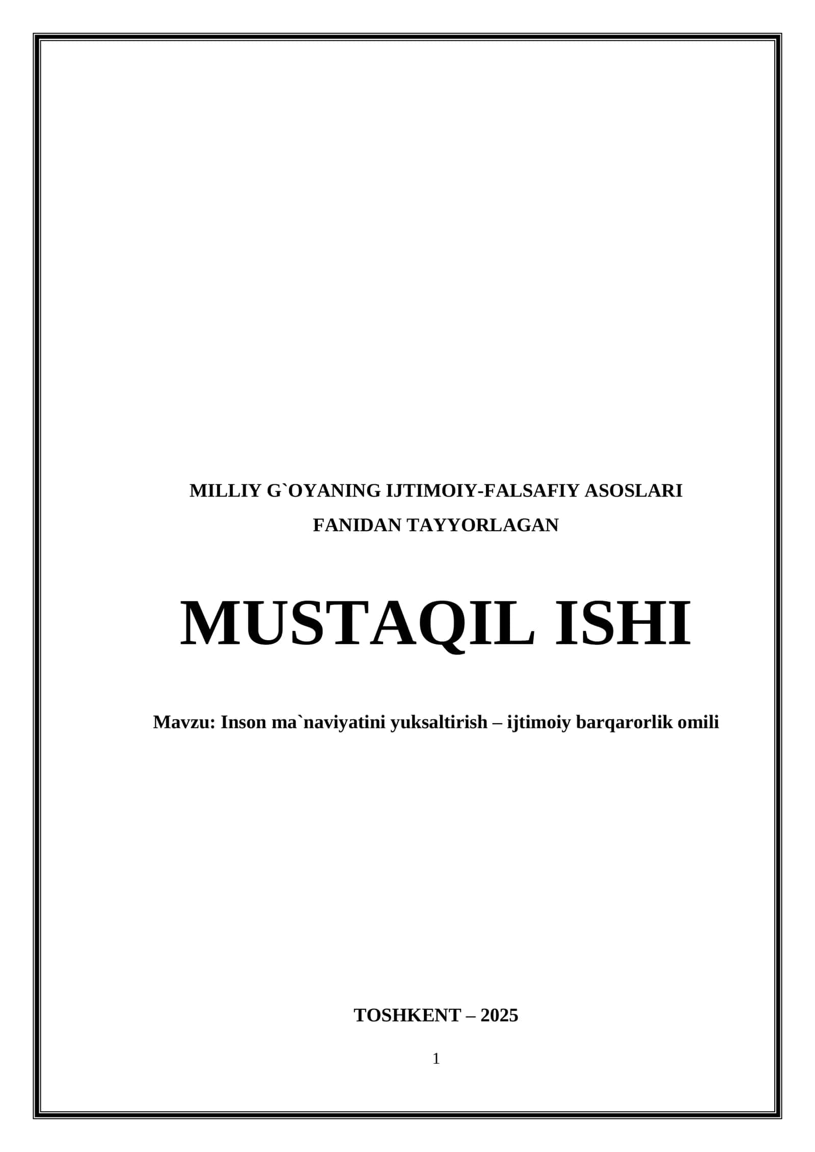 Inson ma’naviyatini yuksaltirish – ijtimoiy barqarorlik omili