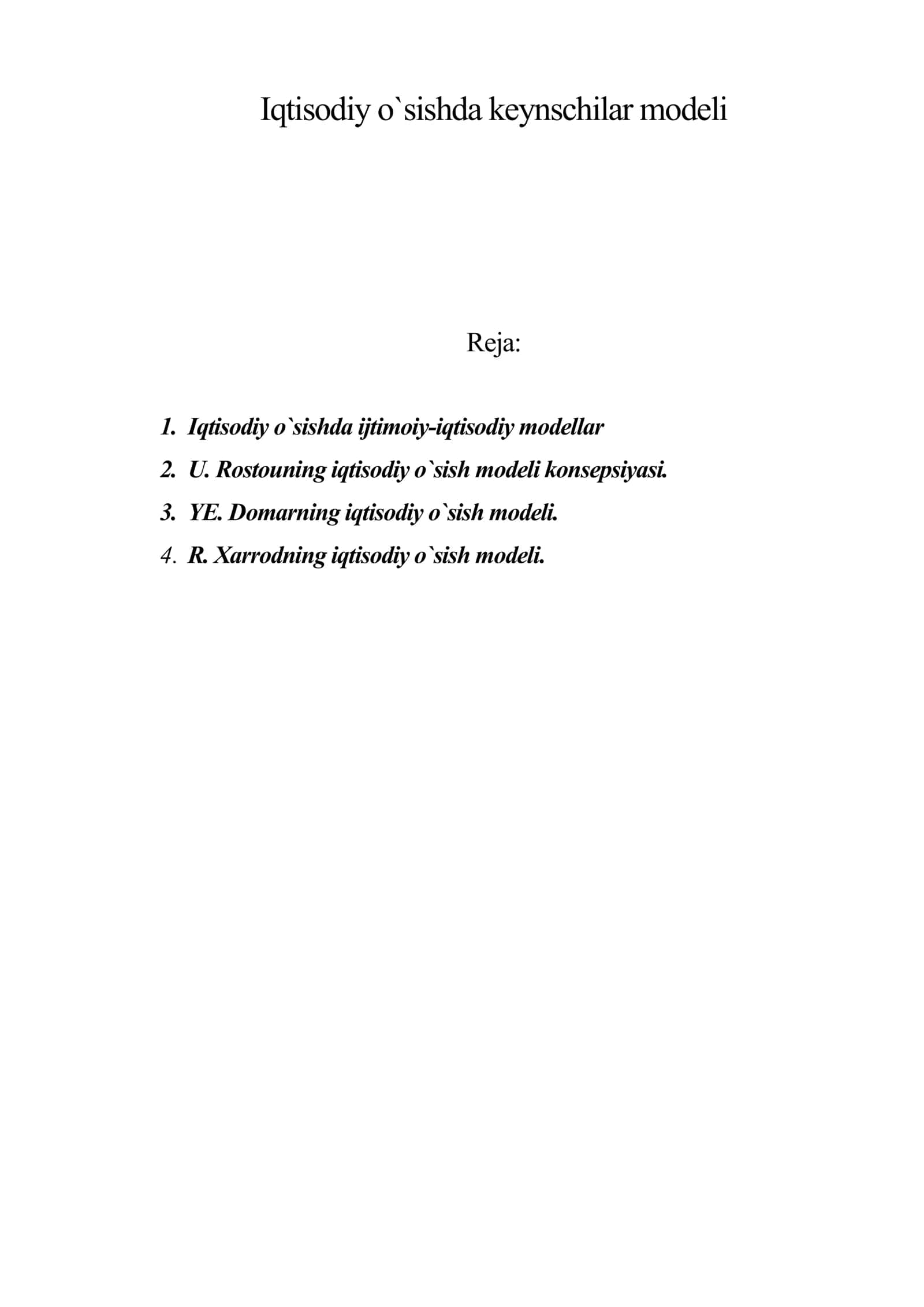 Iqtisodiy o`sishda keynschilar modeli