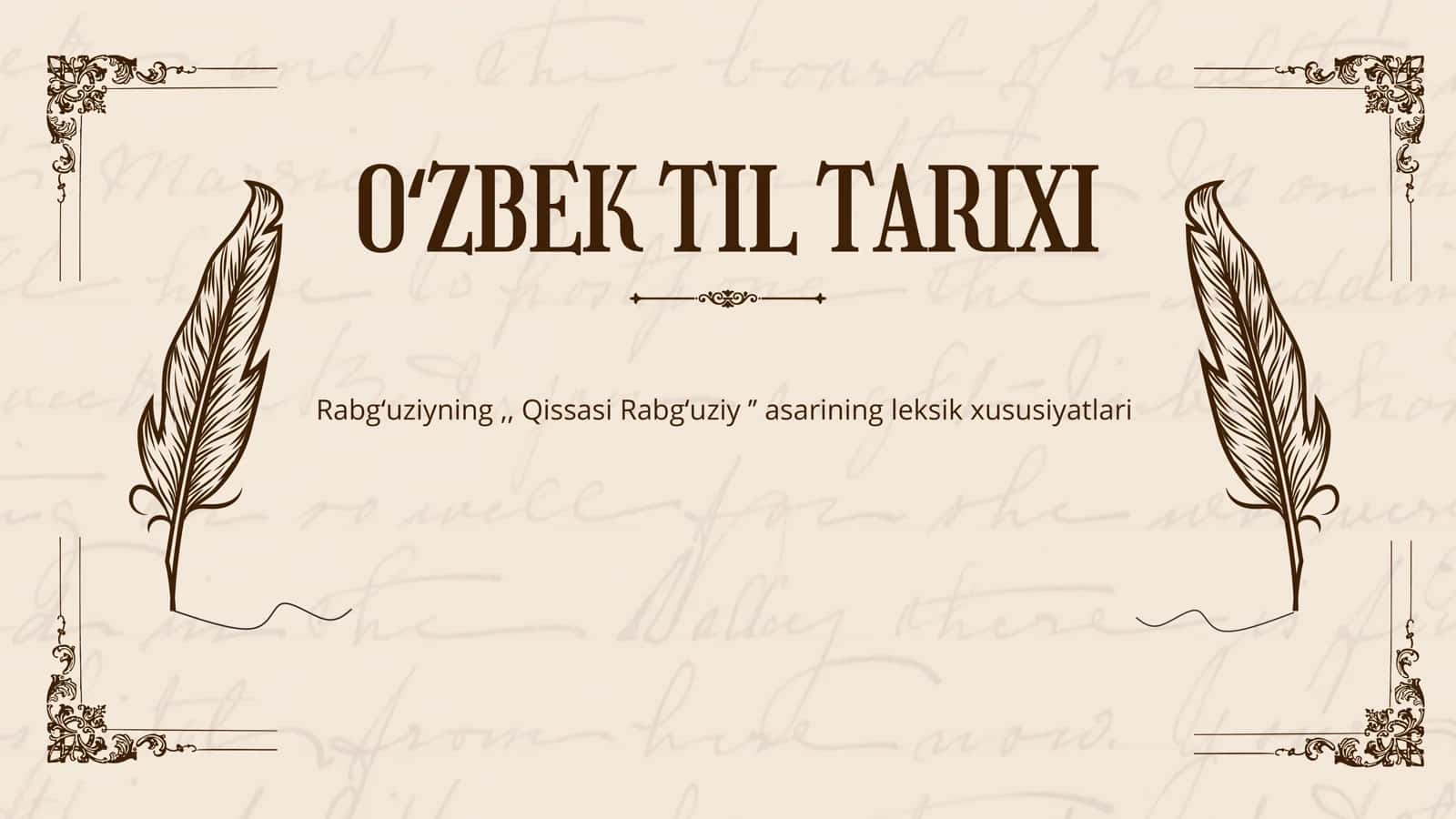 Rabgʻuziyning,, Qissasi Rabgʻuziy ʼʼ asarining leksik xususiyatlari
