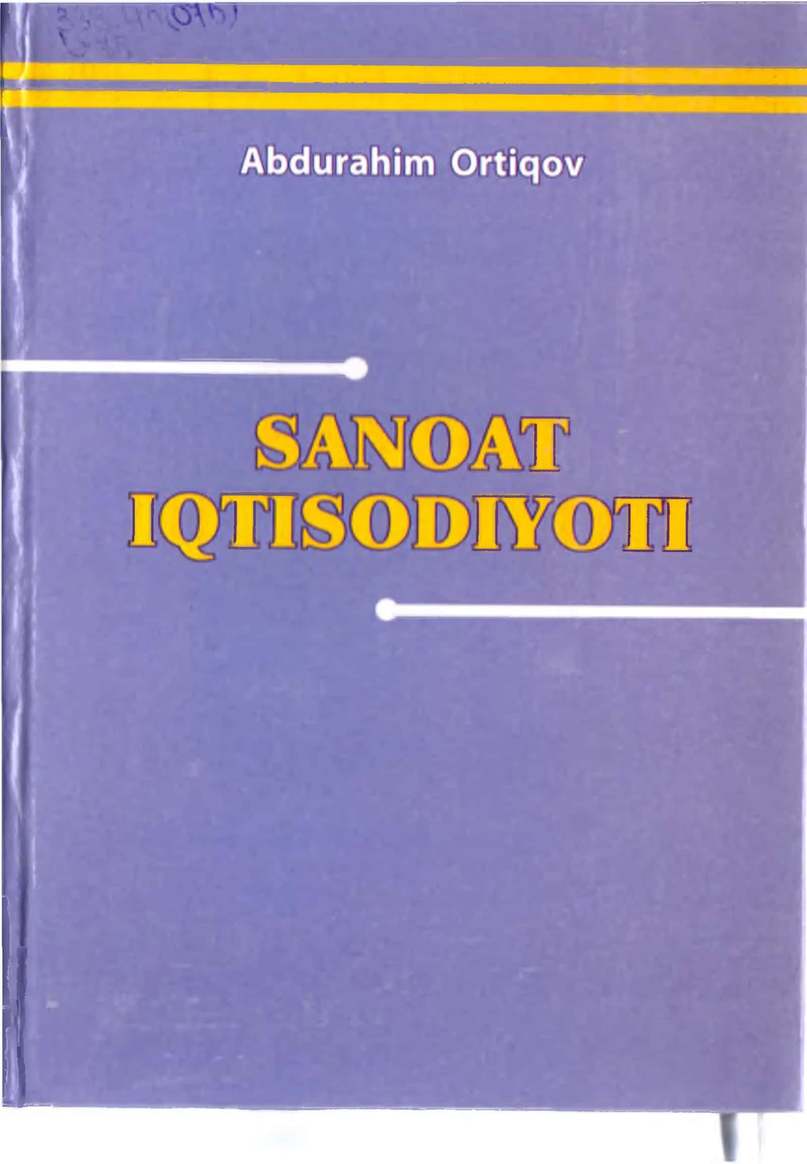“SnnoHt iqtisodiyoti” fanining predm eti va vazifalari