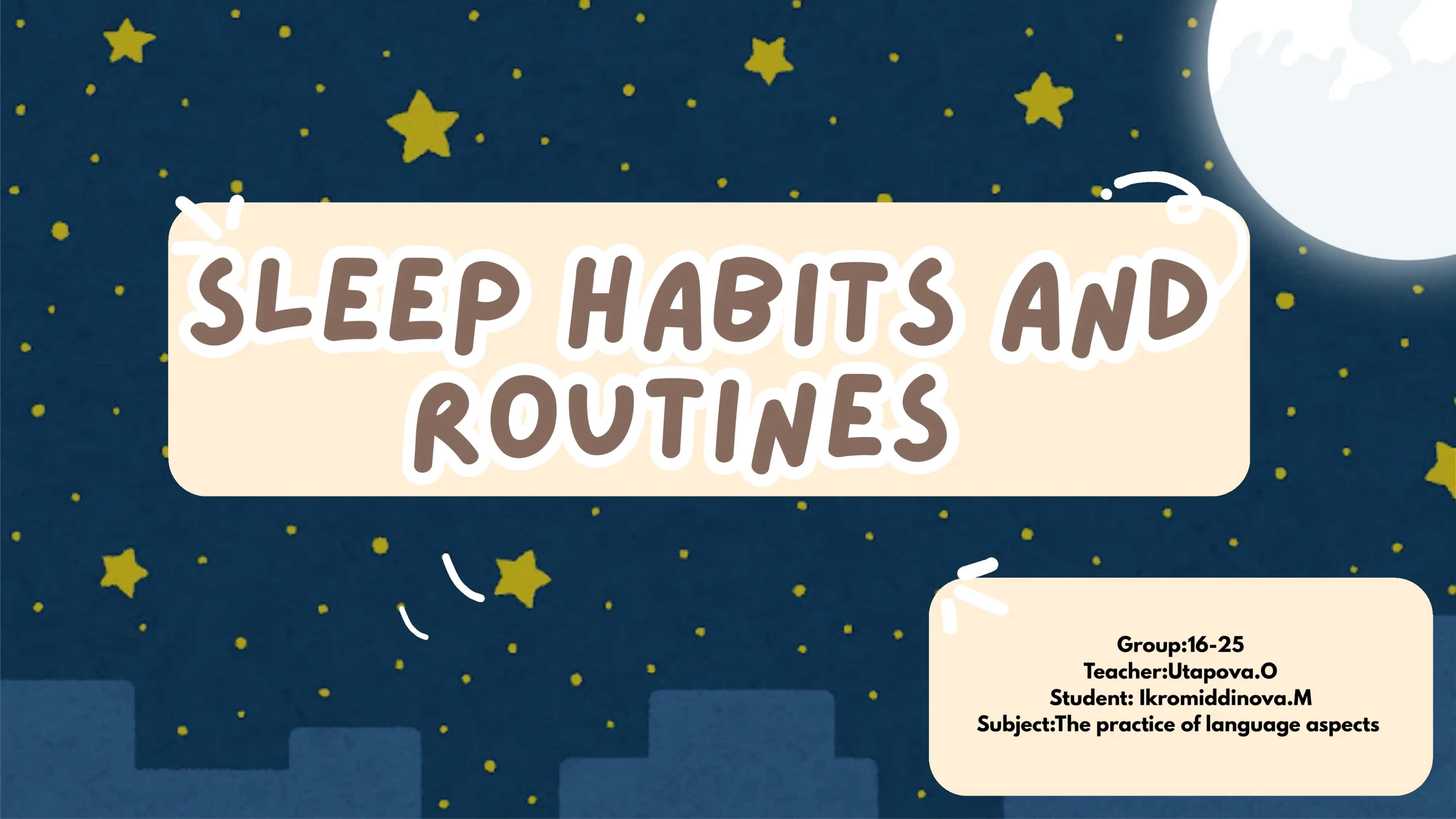 Sleep habits and routines mavzusida PPT