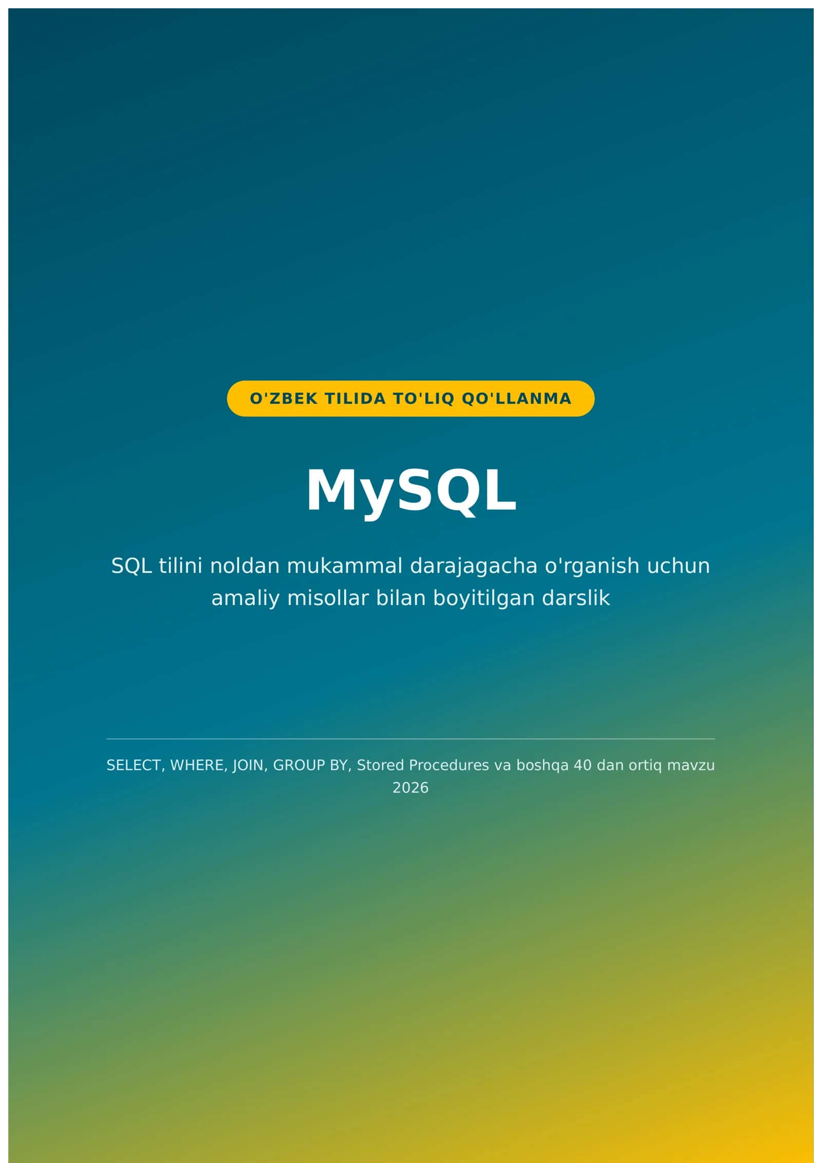 MySql Database | O'zbek tilida to'liq qo'llanma