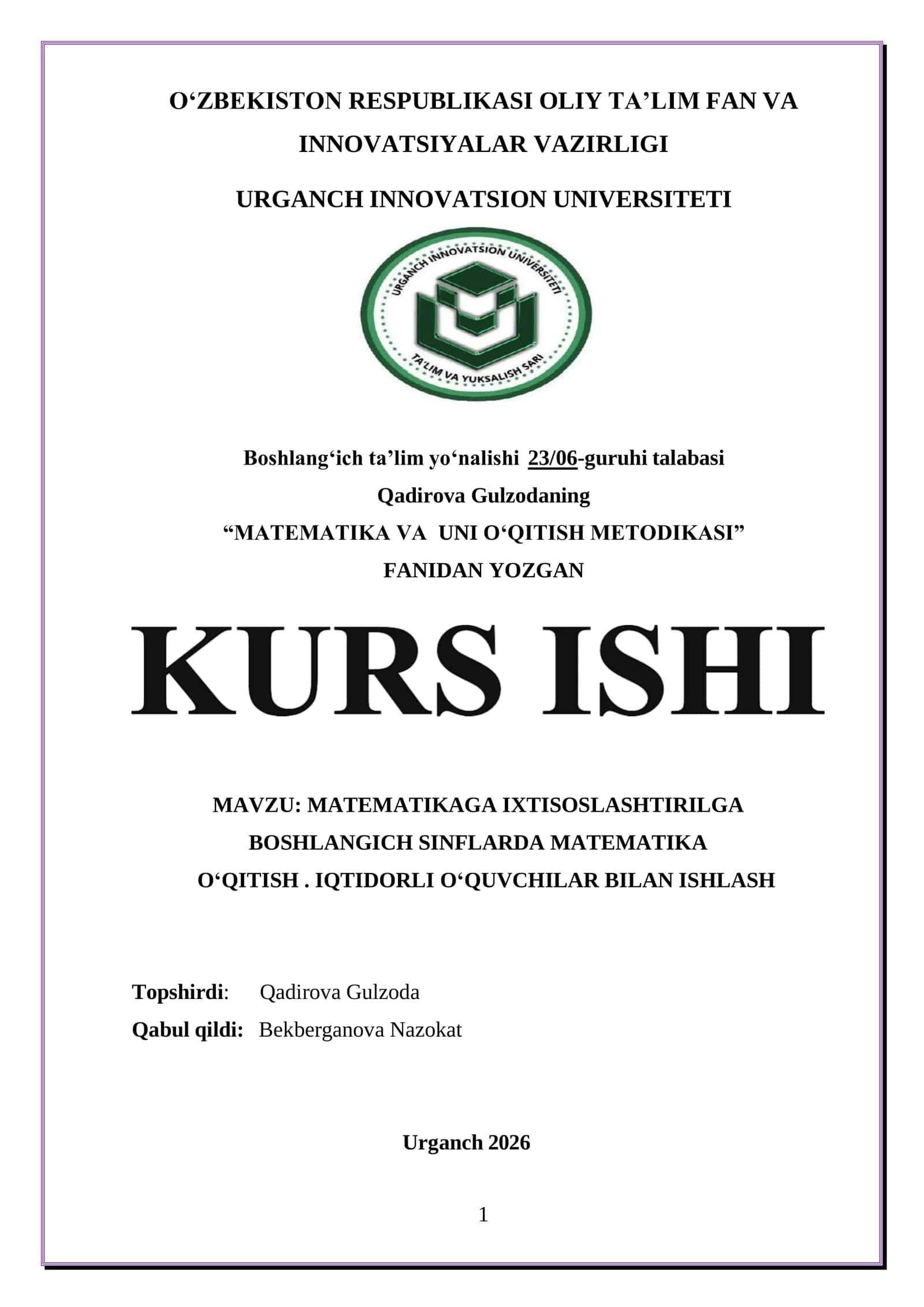 MATEMATIKAGA IXTISOSLASHTIRILGA BOSHLANGICH SINFLARDA MATEMATIKA O'QITISH. IQTIDORLI O'QUVCHILAR BILAN ISHLASH