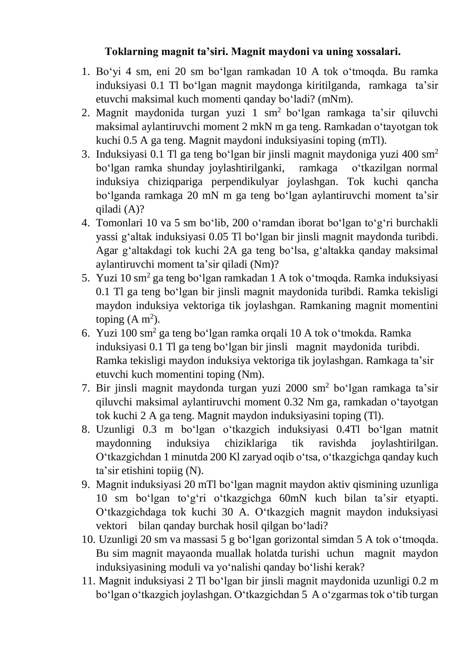 Toklarning magnit ta’siri. Magnit maydoni va uning xossalari