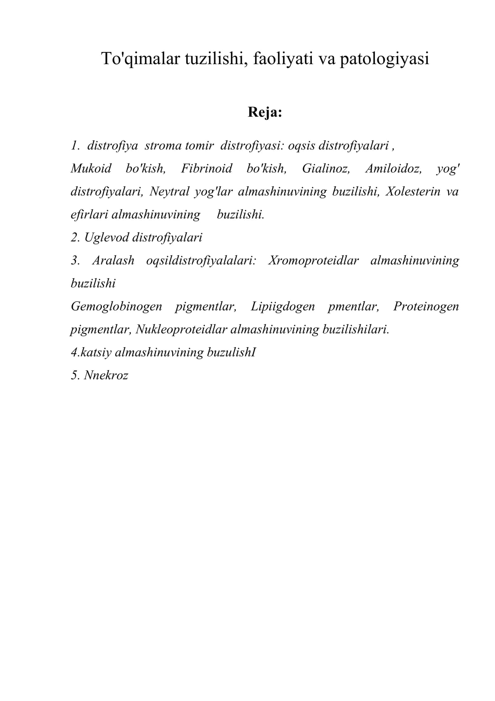 To'qimalar tuzilishi, faoliyati va patologiyasi