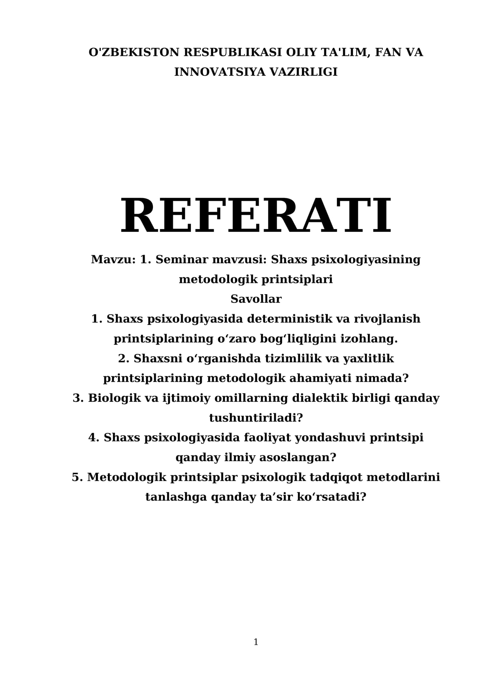 Seminar mavzusi: Shaxs psixologiyasining metodologik printsiplari