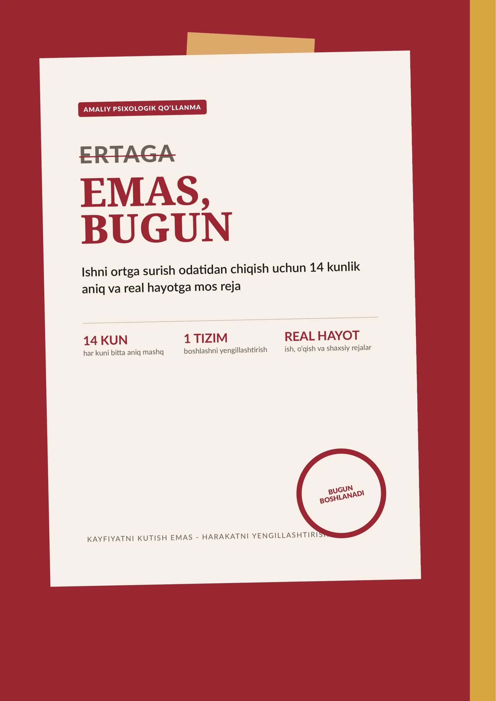 Ertaga emas, bugun!