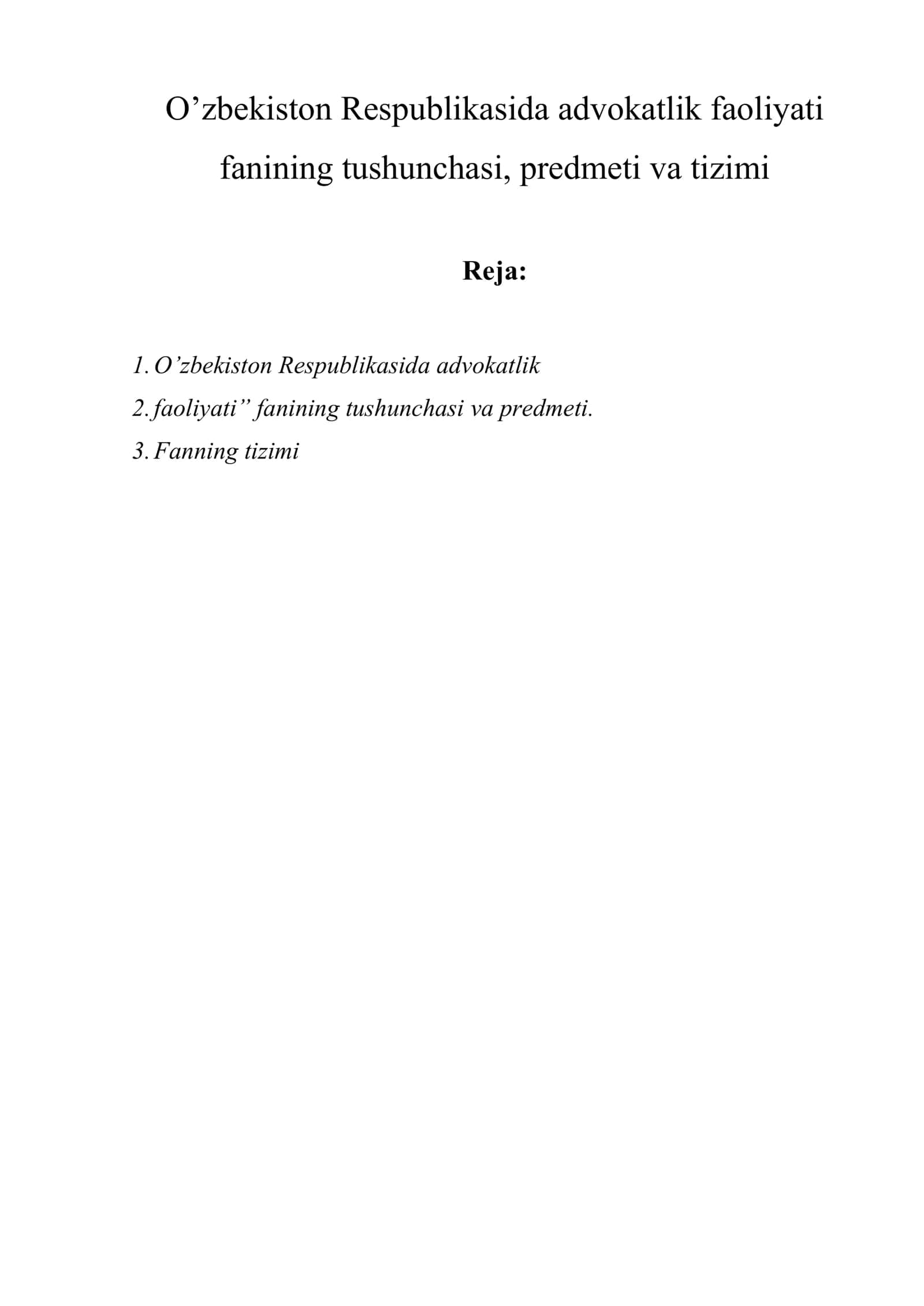 O’zbekiston Respublikasida advokatlik faoliyati