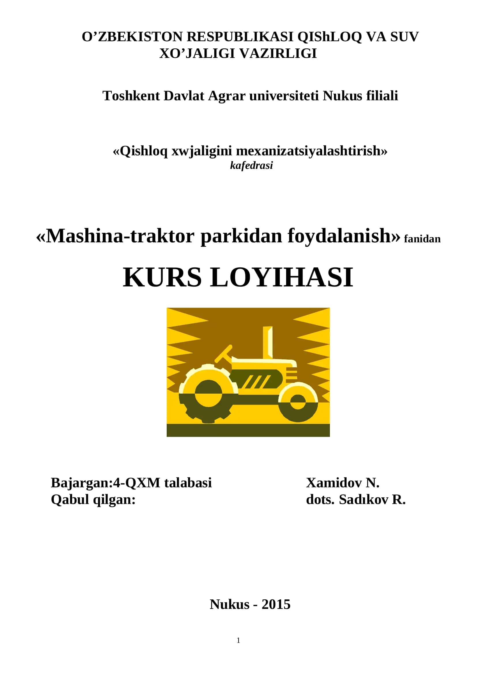 Mashina-traktor parkidan foydalanish