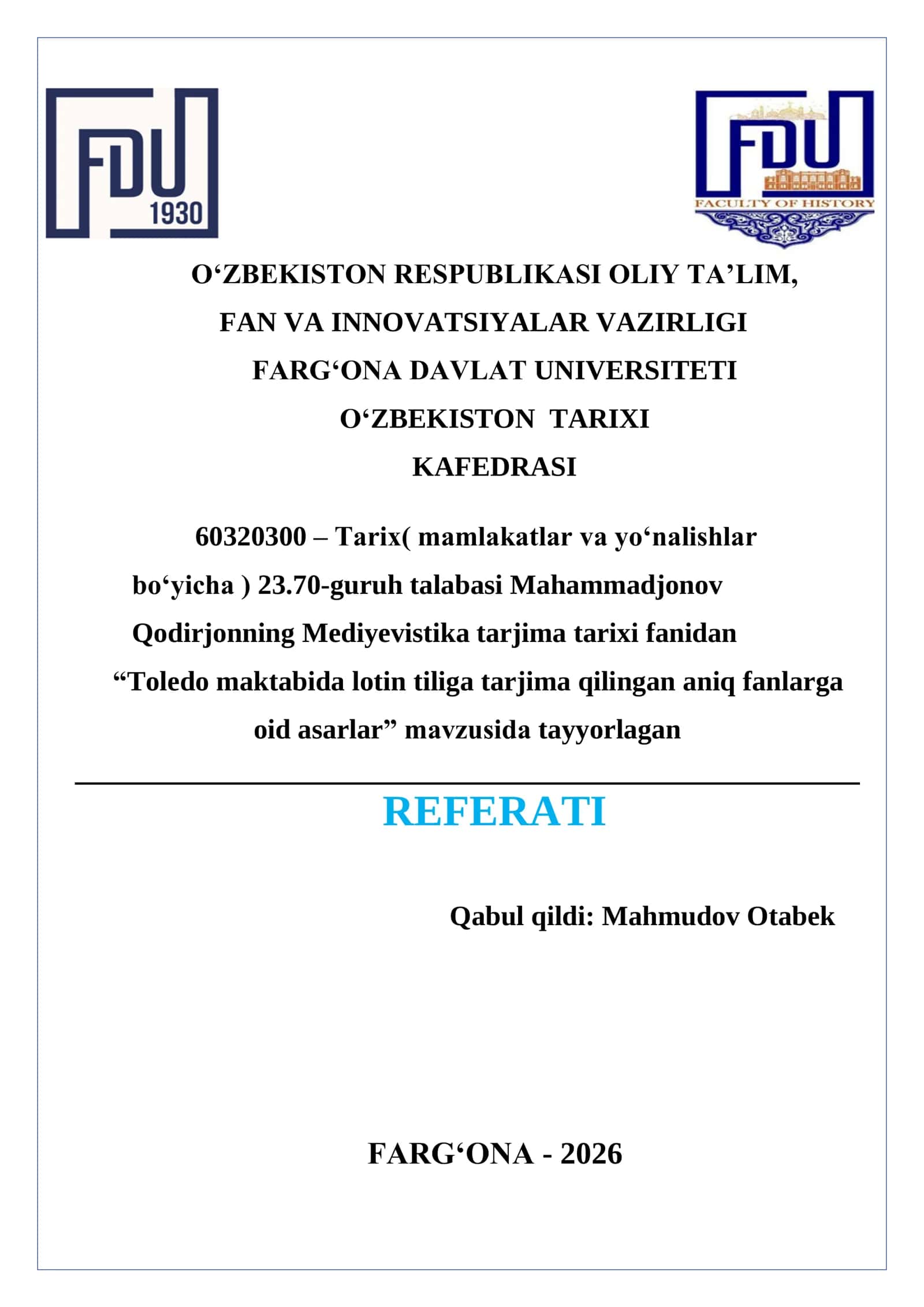 “Toledo maktabida lotin tiliga tarjima qilingan aniq fanlarga oid asarlar”