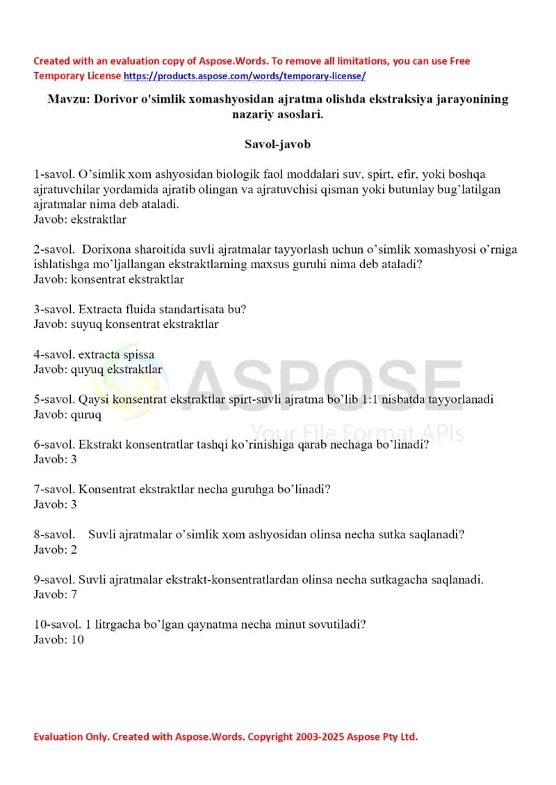 Dorivor o'simlik xomashyosidan ajratma olishda ekstraksiya jarayonining nazariy asoslari. Savol-javob 10 ta.