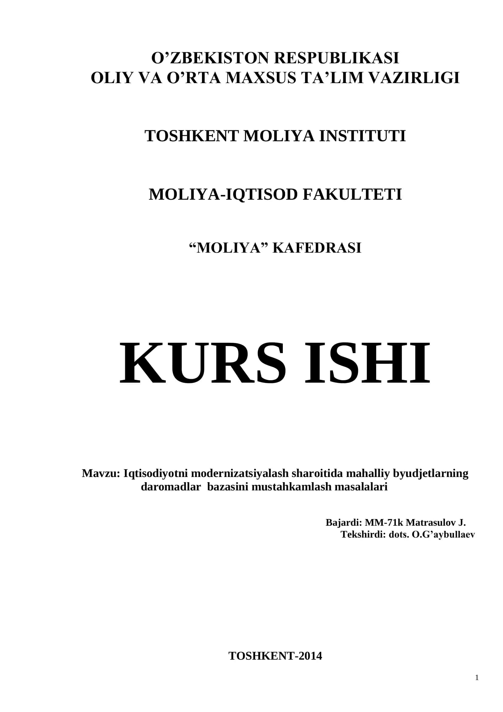 Iqtisodiyotni modernizatsiyalash sharoitida mahalliy byudjetlarning daromadlar bazasini mustahkamlash masalalari