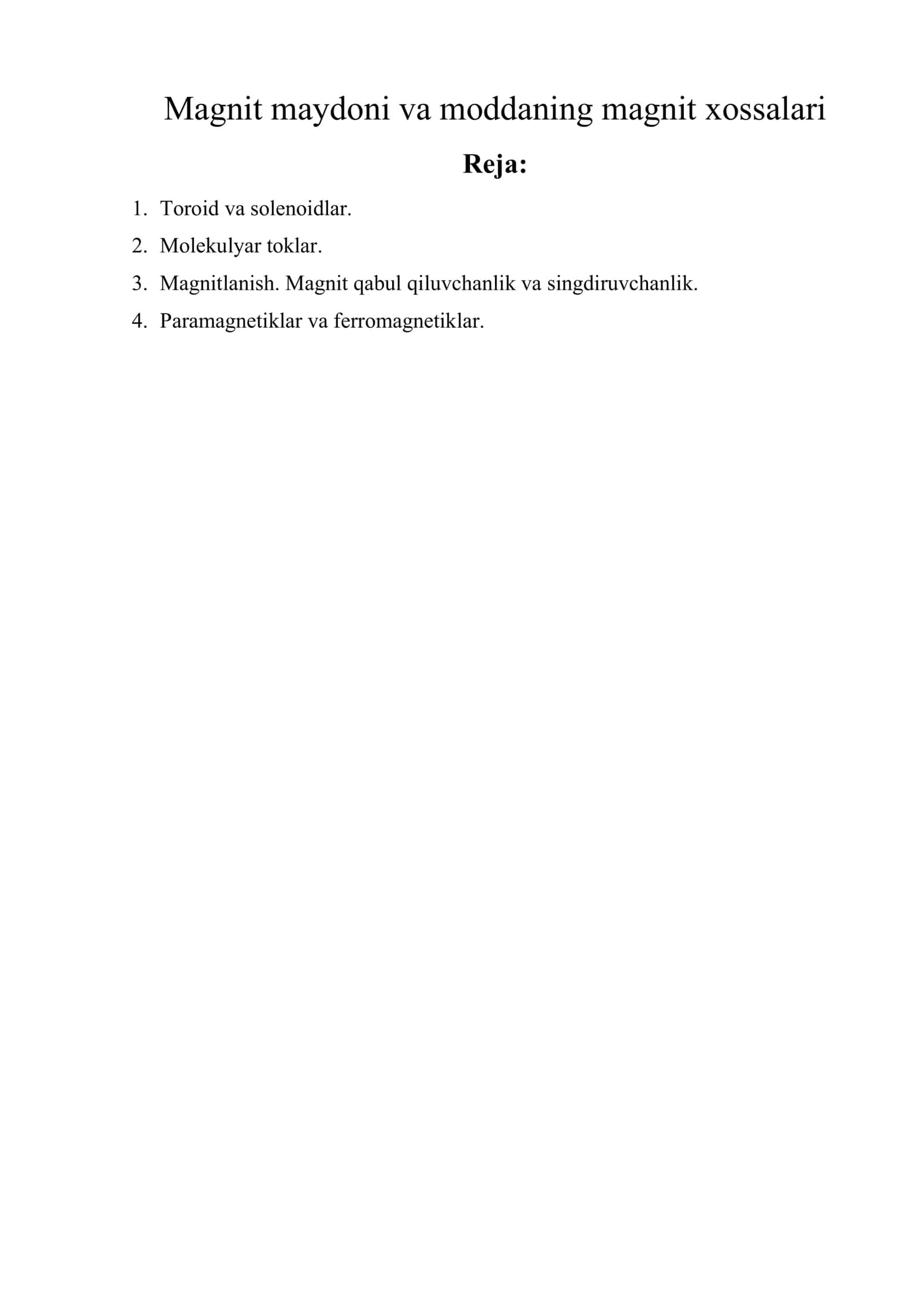 Magnit maydoni va moddaning magnit xossalari