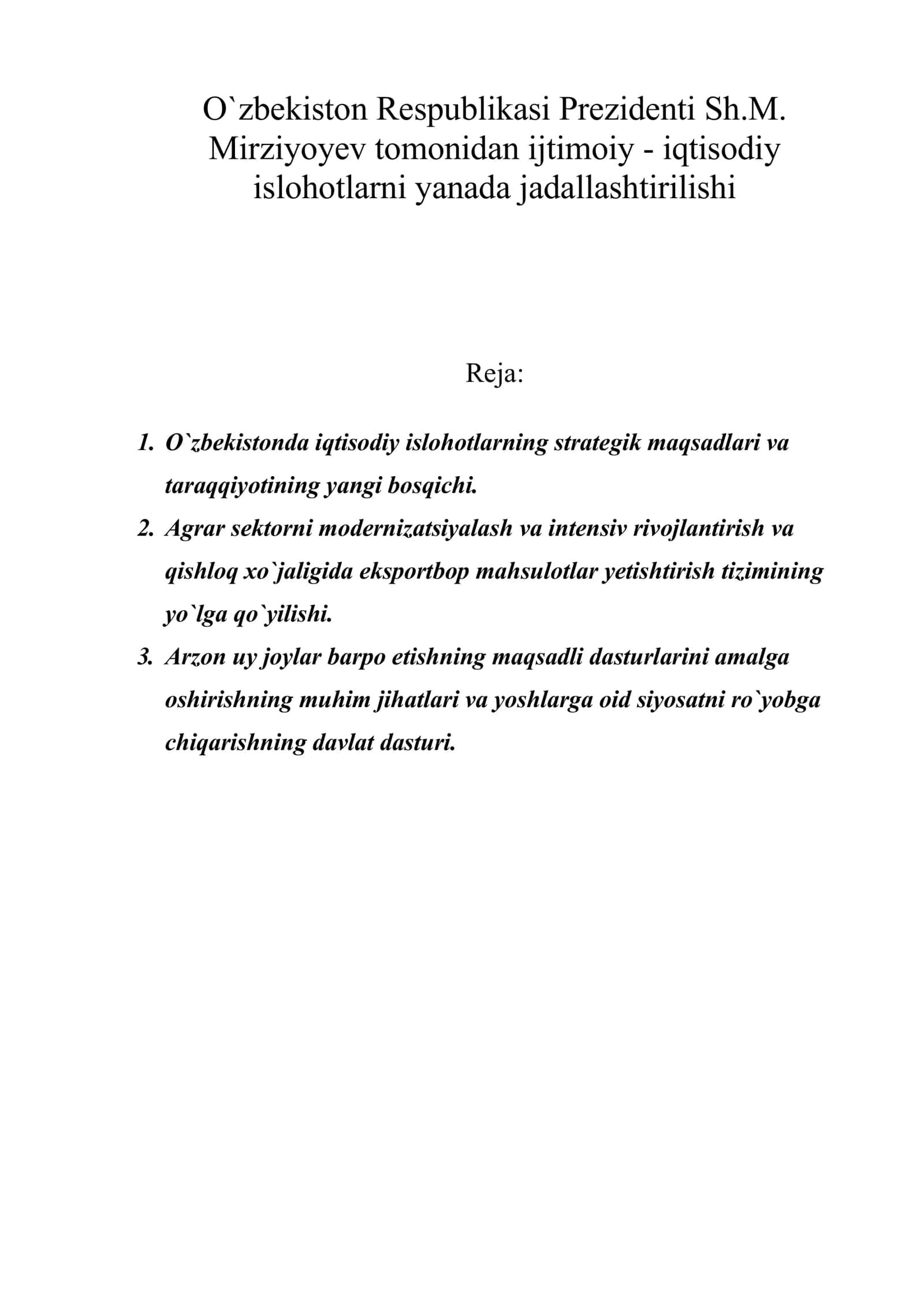 O`zbekistonda iqtisodiy islohotlarning strategik maqsadlari va taraqqiyotining yangi bosqichi